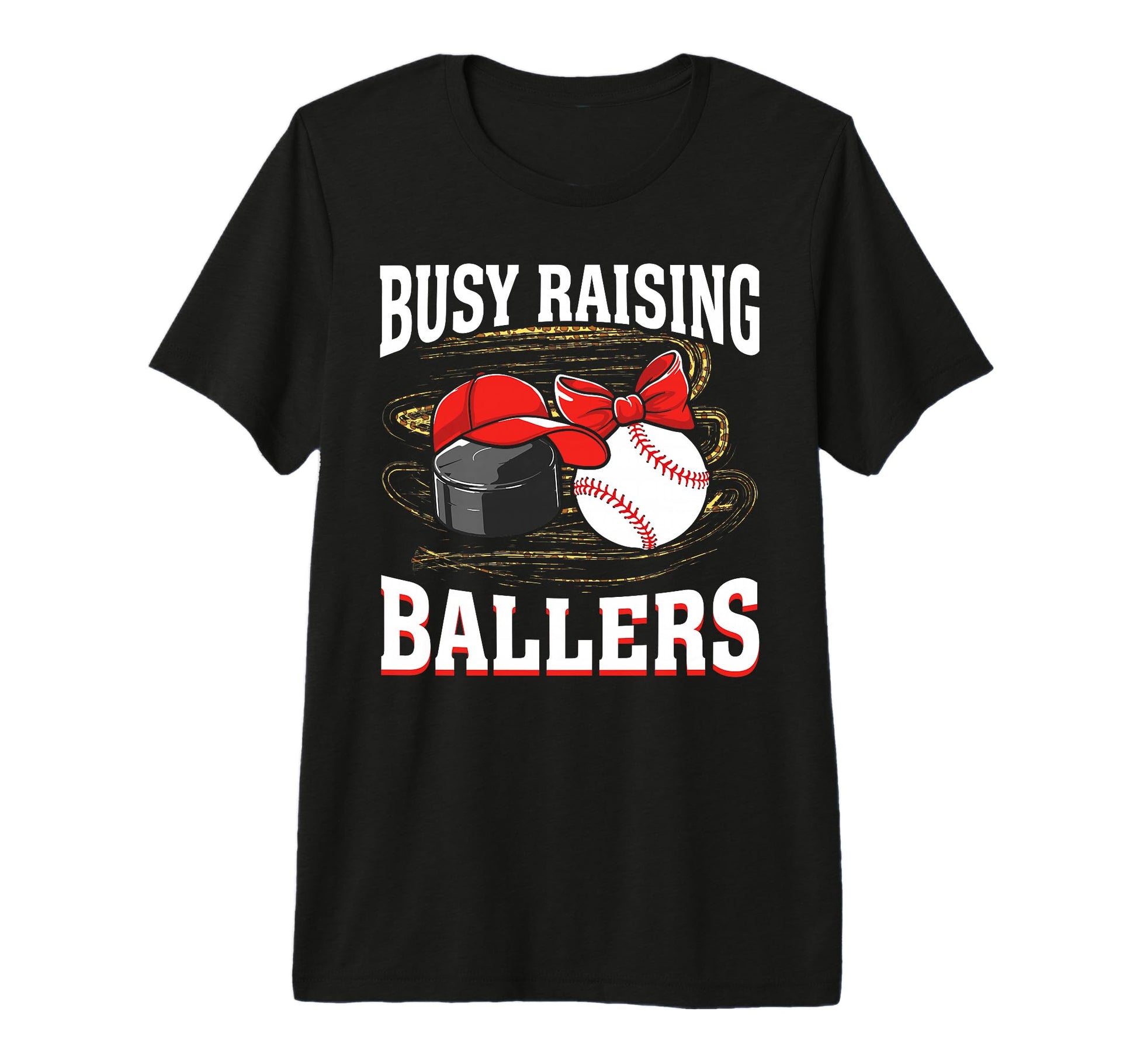 Busy Raising Ballers Hockey Baseball T-Shirt - Novelty Apparel Men Women - T-Shirt, Sweatshirt, Hoodie