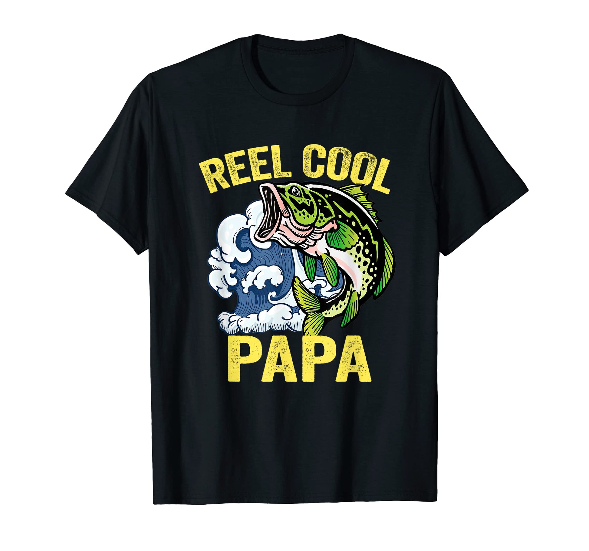 Reel Papa Fishing Fathers Day Papa T-Shirt - Fun Novelty Design Unisex - T-Shirt, Sweatshirt, Hoodie