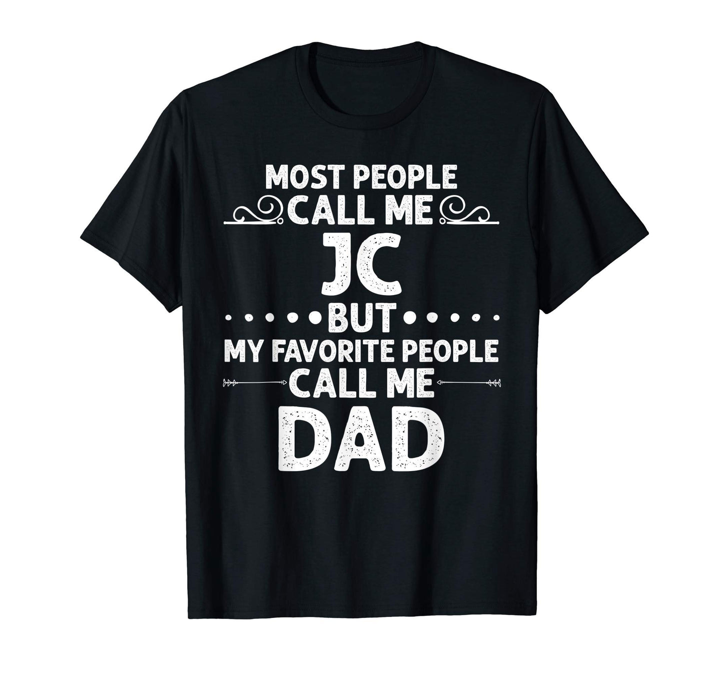 Jc Gift Name Funny Fathers Day T-Shirt - Minimalist Print Unisex - T-Shirt, Sweatshirt, Hoodie