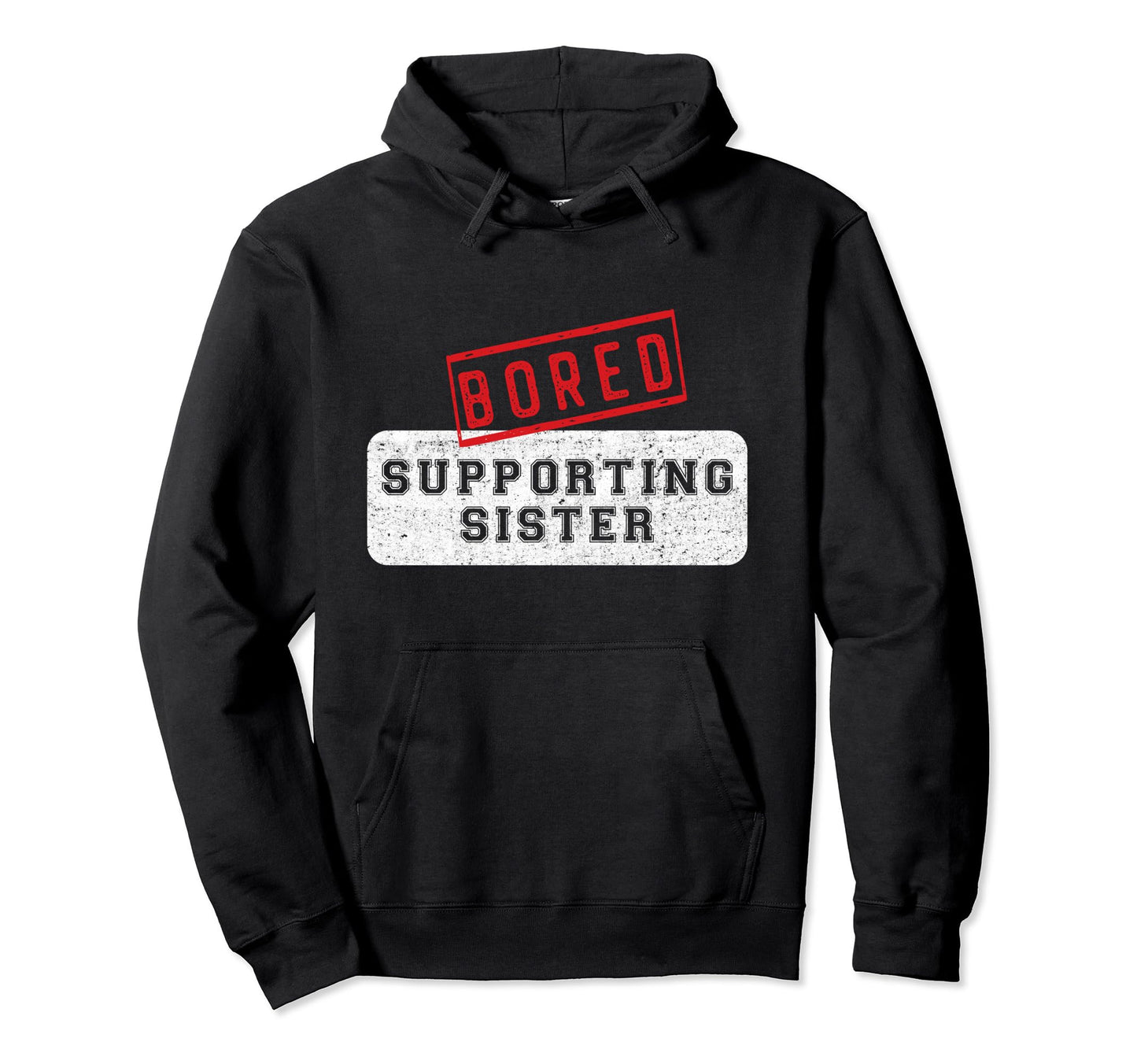 Sister Baseball Soccer Football Hoodie - Streetwear Style Men Women - T-Shirt, Sweatshirt, Hoodie