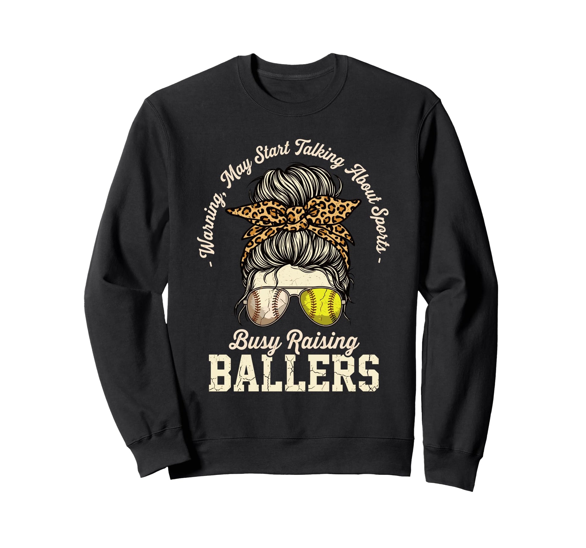 Busy Raising Ballers Busy Raising Sweatshirt - Aesthetic Graphic Unisex - T-Shirt, Sweatshirt, Hoodie
