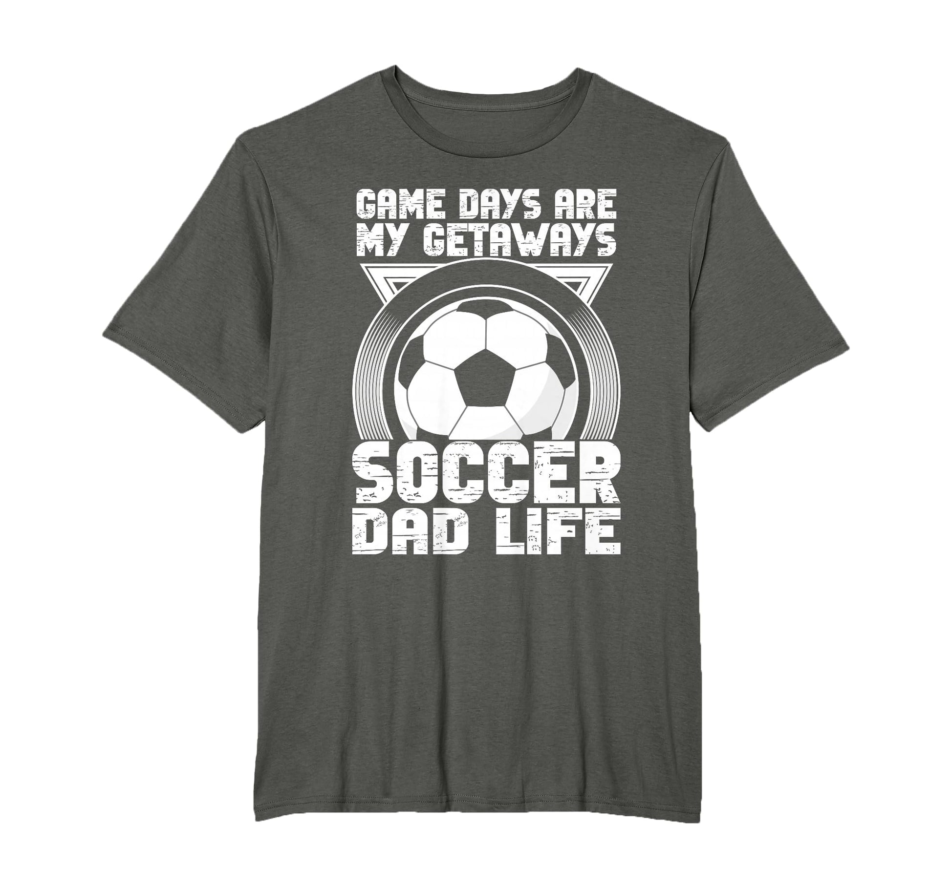 Game Days Are My Getaways Soccer Dad Life T-Shirt - Trendy Graphic Unisex - T-Shirt, Sweatshirt, Hoodie