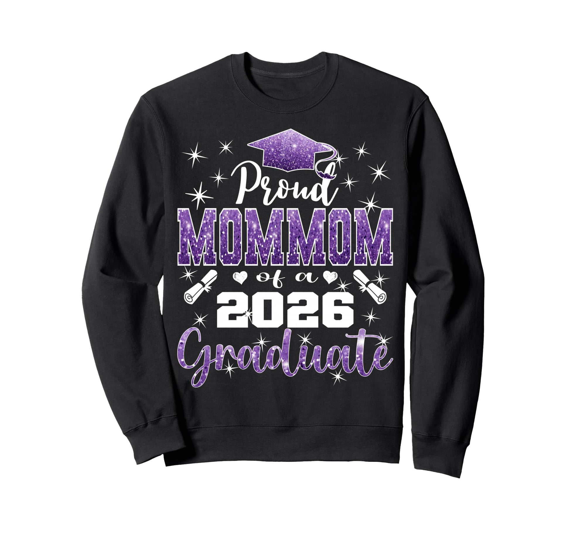 Super Proud Mommom 2026 Graduate Sweatshirt - Aesthetic Graphic Men Women - T-Shirt, Sweatshirt, Hoodie