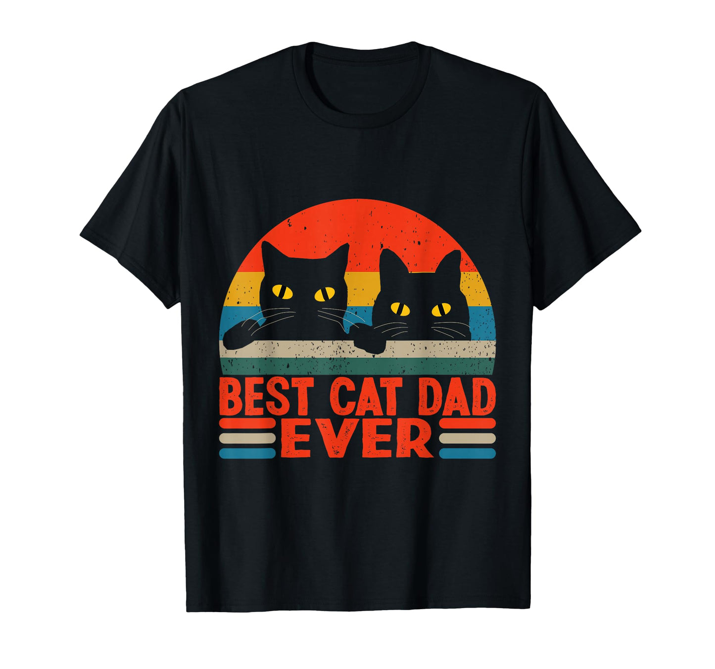 Best Cats Dad Ever Fathers Day Cat T-Shirt - Custom Art Print Men Women - T-Shirt, Sweatshirt, Hoodie