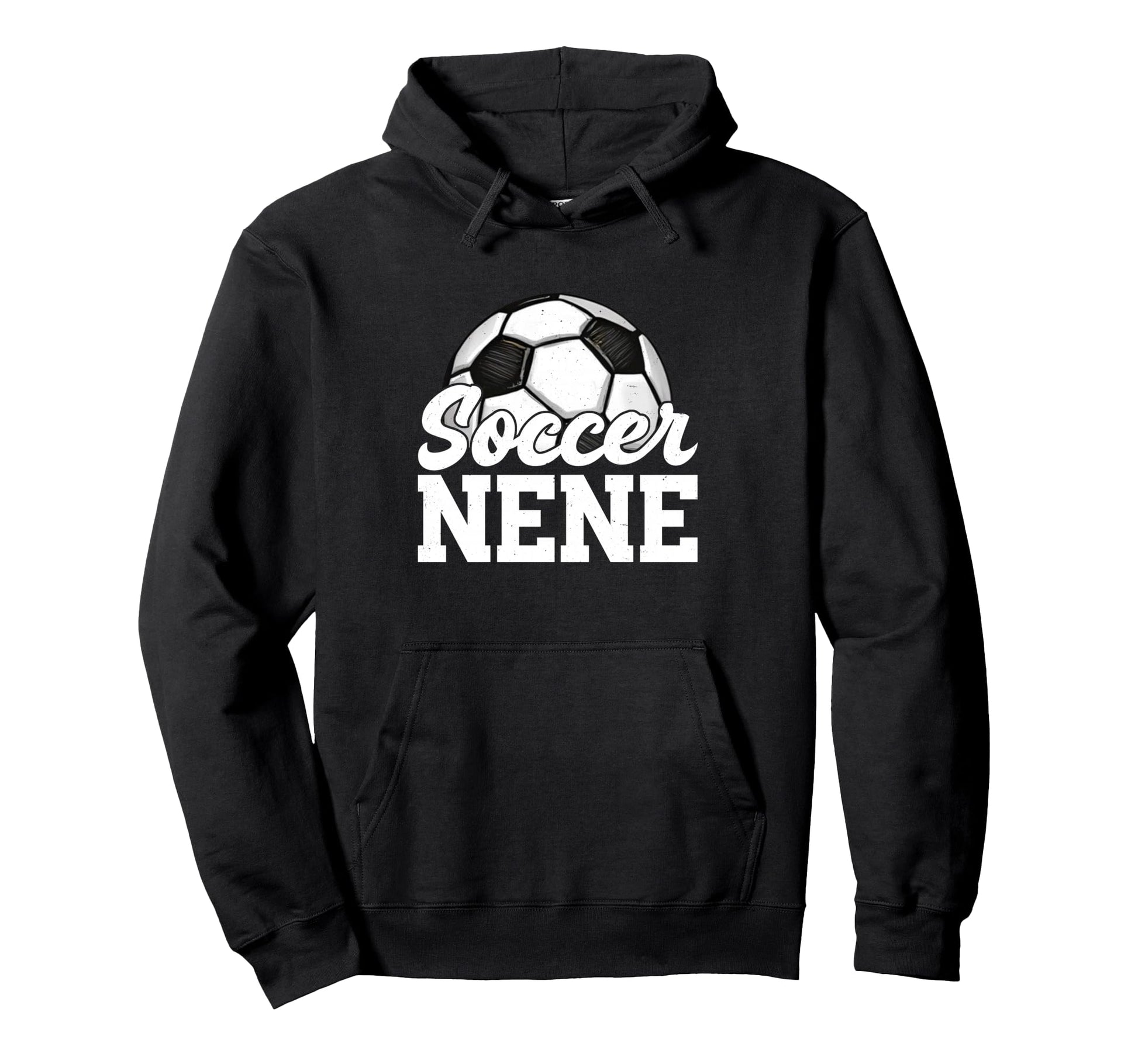 Soccer Nene Gifts Mothers Day Soccer Hoodie - Fun Novelty Design Men Women - T-Shirt, Sweatshirt, Hoodie