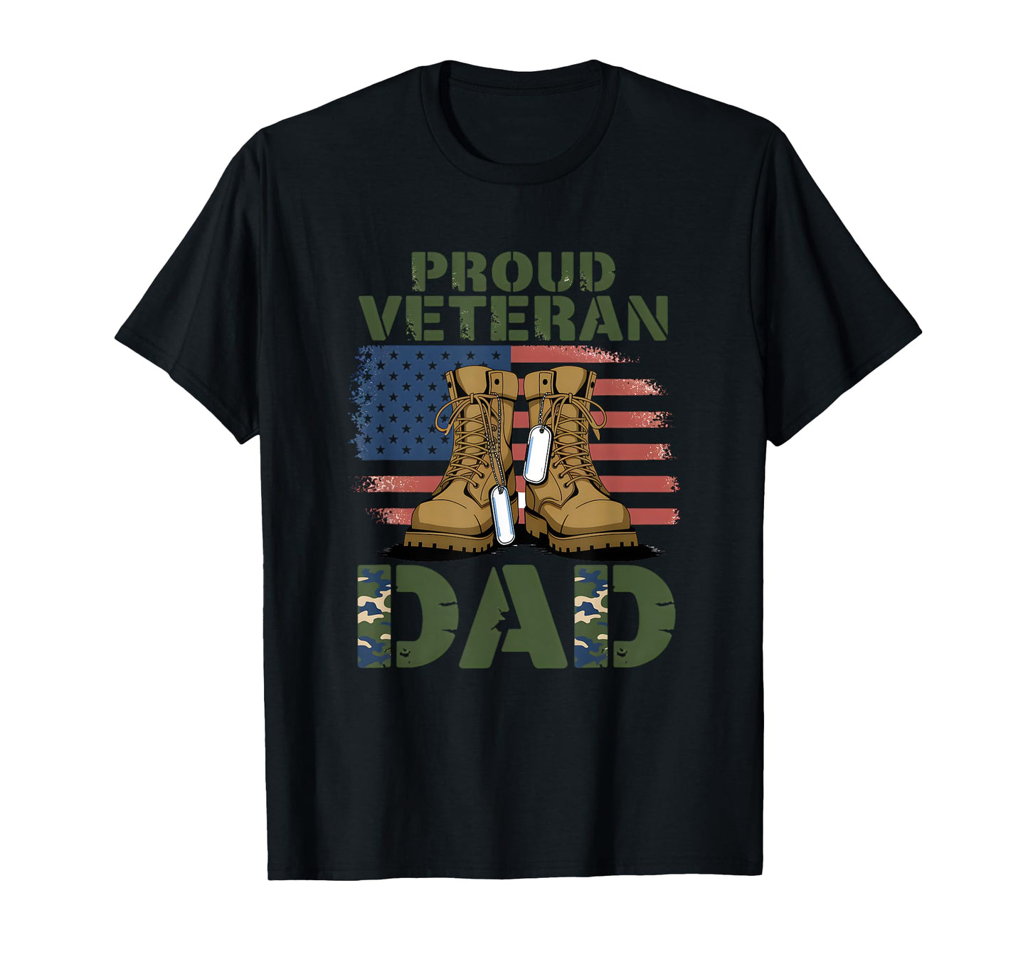 Proud Veteran Dad American Flag Boots T-Shirt - Streetwear Style Men Women - T-Shirt, Sweatshirt, Hoodie