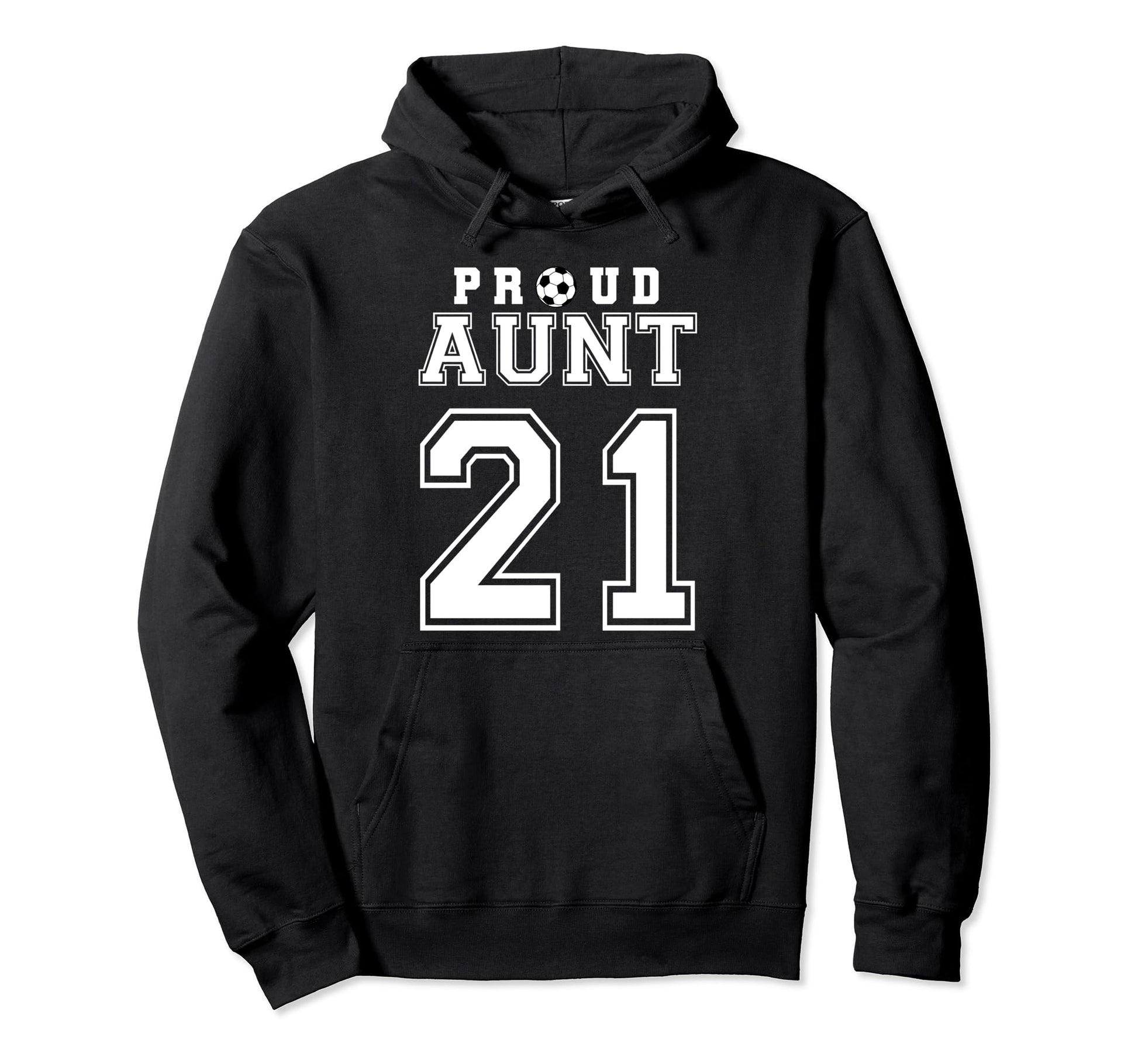 Number 21 Custom Proud Soccer Futbol Hoodie - Custom Art Print for Adults - T-Shirt, Sweatshirt, Hoodie
