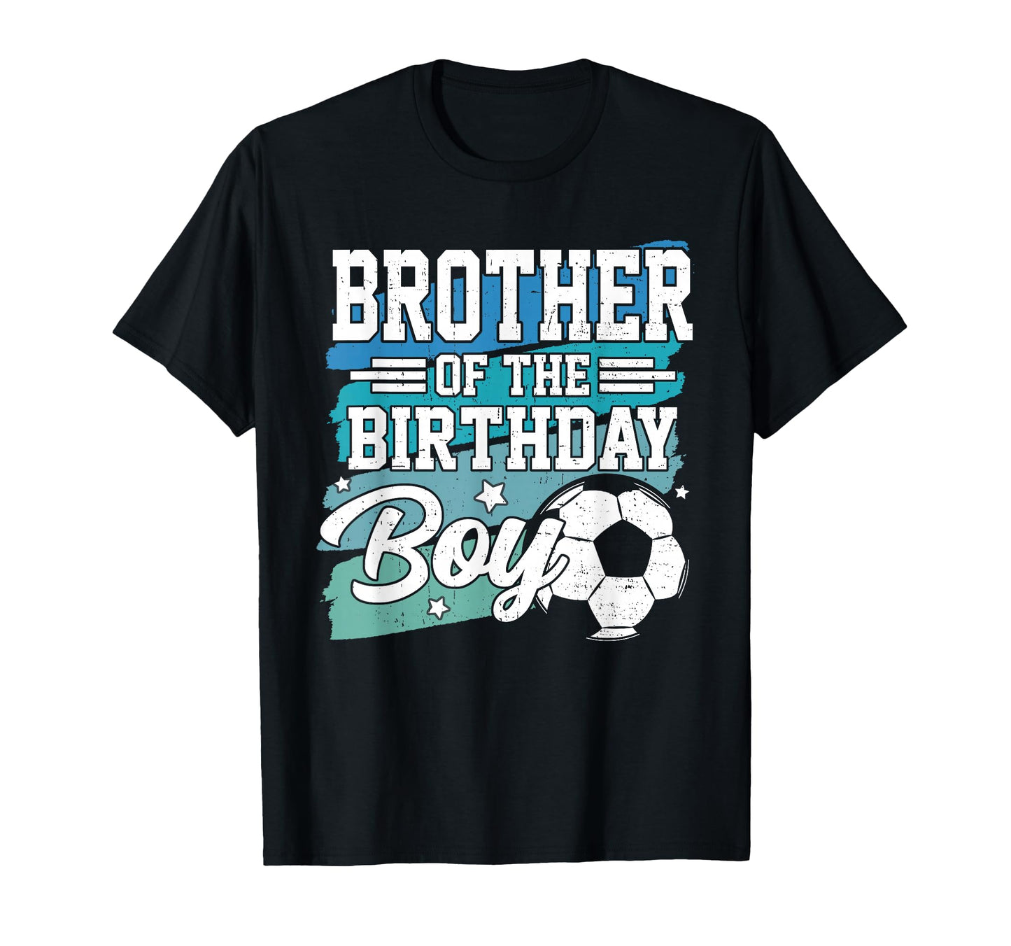 Brother Birthday Soccer Family T-Shirt - Custom Art Print for Adults - T-Shirt, Sweatshirt, Hoodie