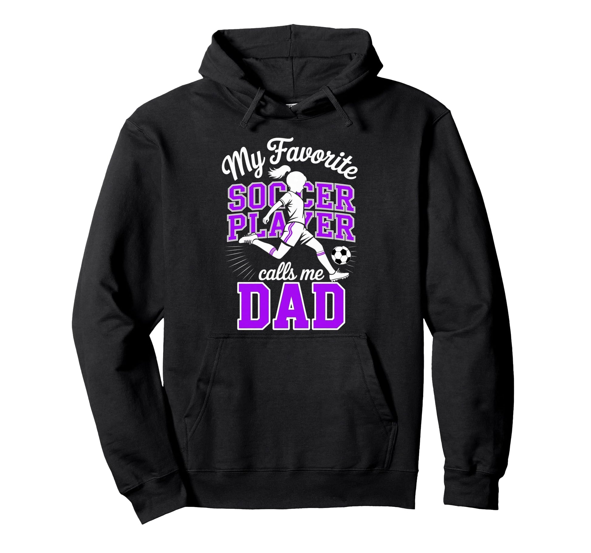 Soccer Dad Favorite Soccer Player Calls Hoodie - Aesthetic Graphic Unisex - T-Shirt, Sweatshirt, Hoodie