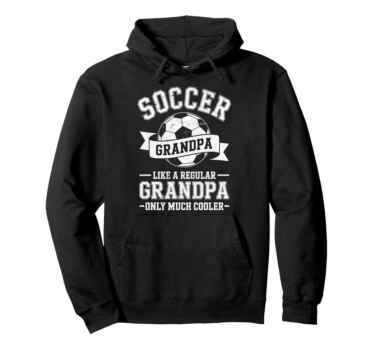 Soccer Player Grandpa Like Regular Hoodie - Custom Art Print Men Women - T-Shirt, Sweatshirt, Hoodie