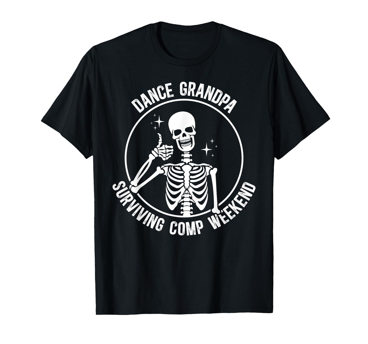 Dance Grandpa Dancer Grandfather Funny T-Shirt - Trendy Graphic for Adults - T-Shirt, Sweatshirt, Hoodie