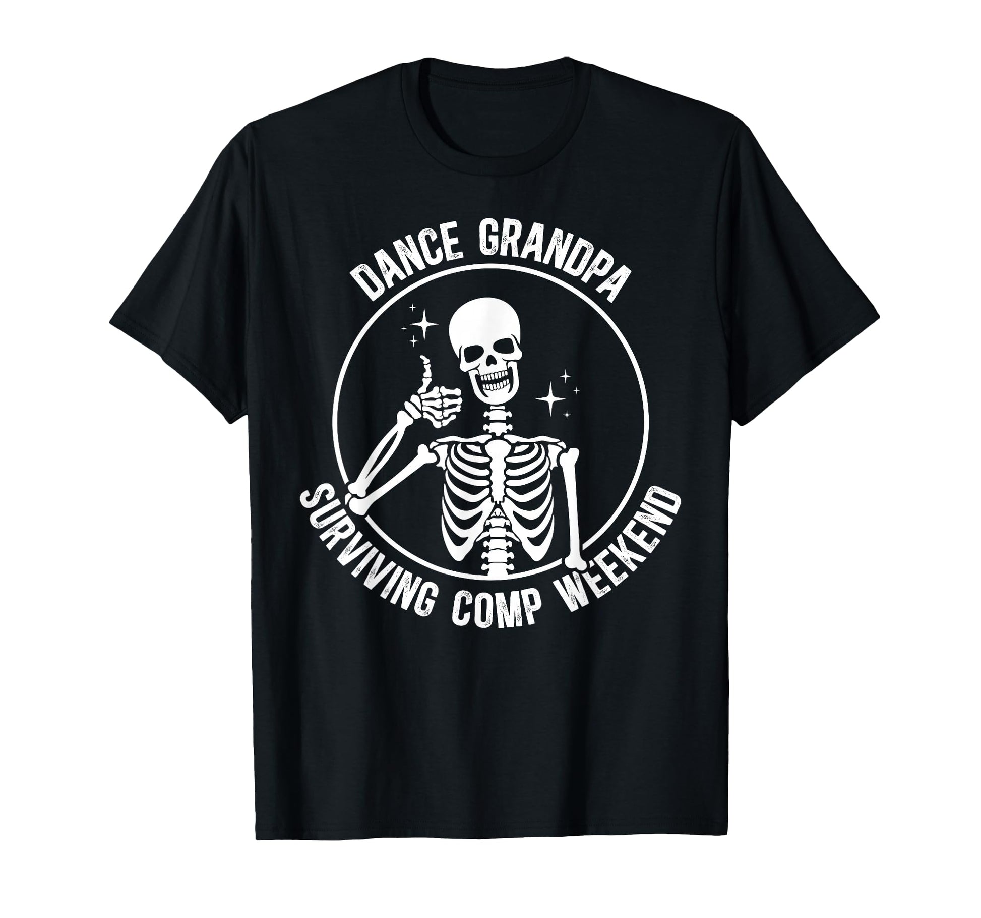 Dance Grandpa Dancer Grandfather Funny T-Shirt - Trendy Graphic for Adults - T-Shirt, Sweatshirt, Hoodie