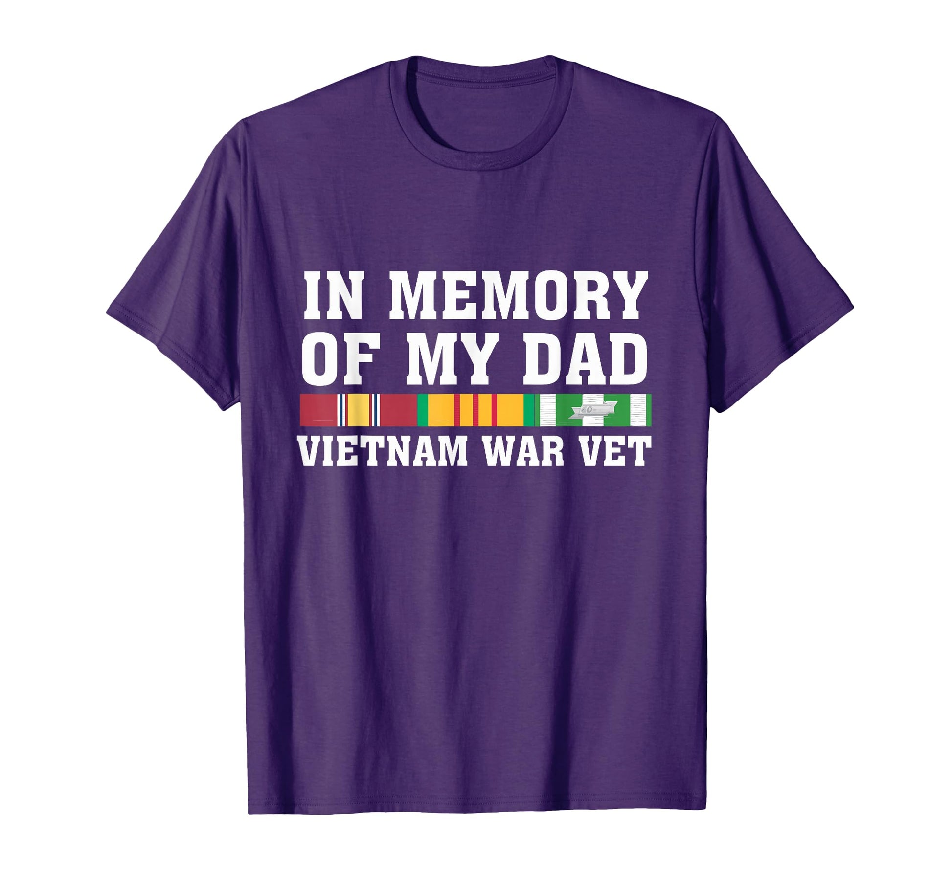 Memory My Dad Vietnam Veteran Family T-Shirt - Trendy Graphic Unisex - T-Shirt, Sweatshirt, Hoodie
