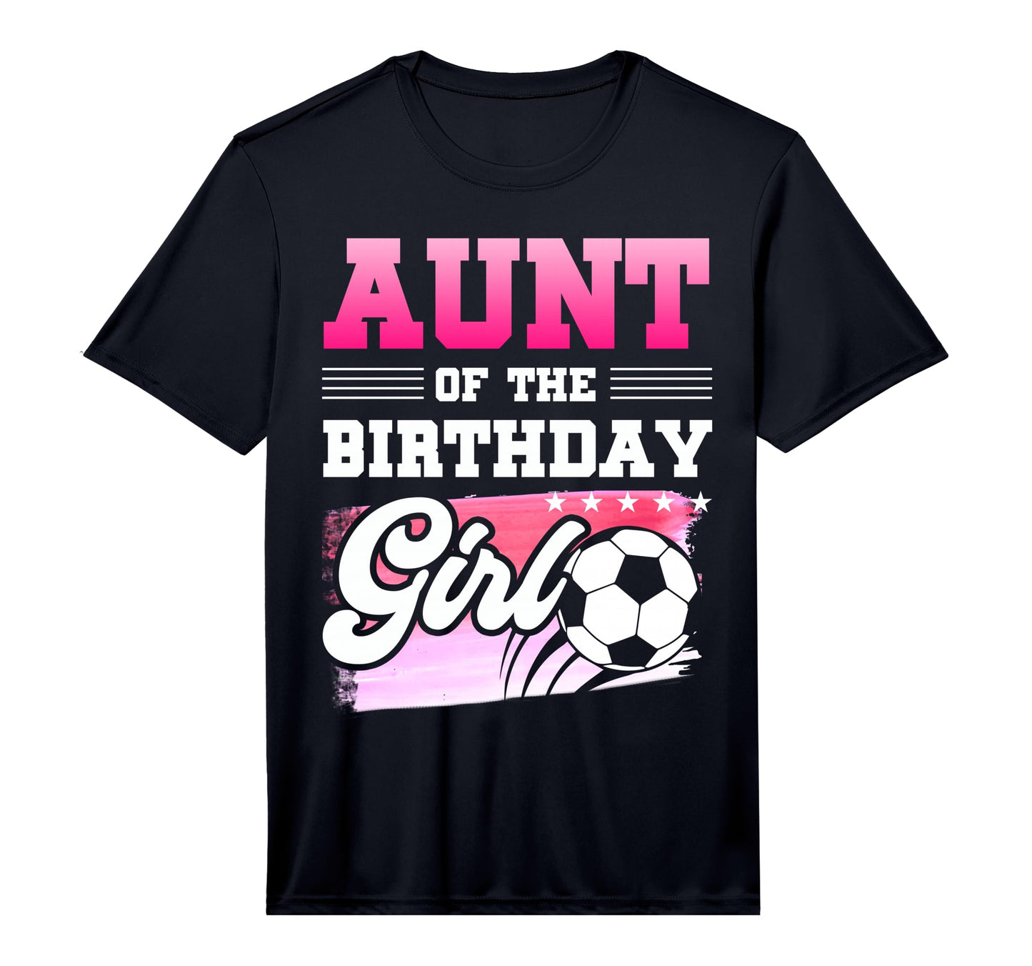Mens Aunt Birthday Soccer Players T-Shirt - Minimalist Print Men Women - T-Shirt, Sweatshirt, Hoodie
