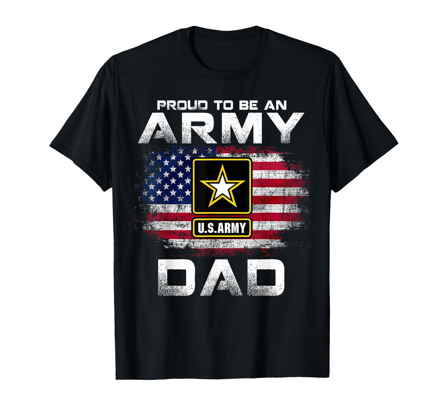 Proud To Be Army Dad American Flag Gift T-Shirt - Unique Graphic Men Women - T-Shirt, Sweatshirt, Hoodie