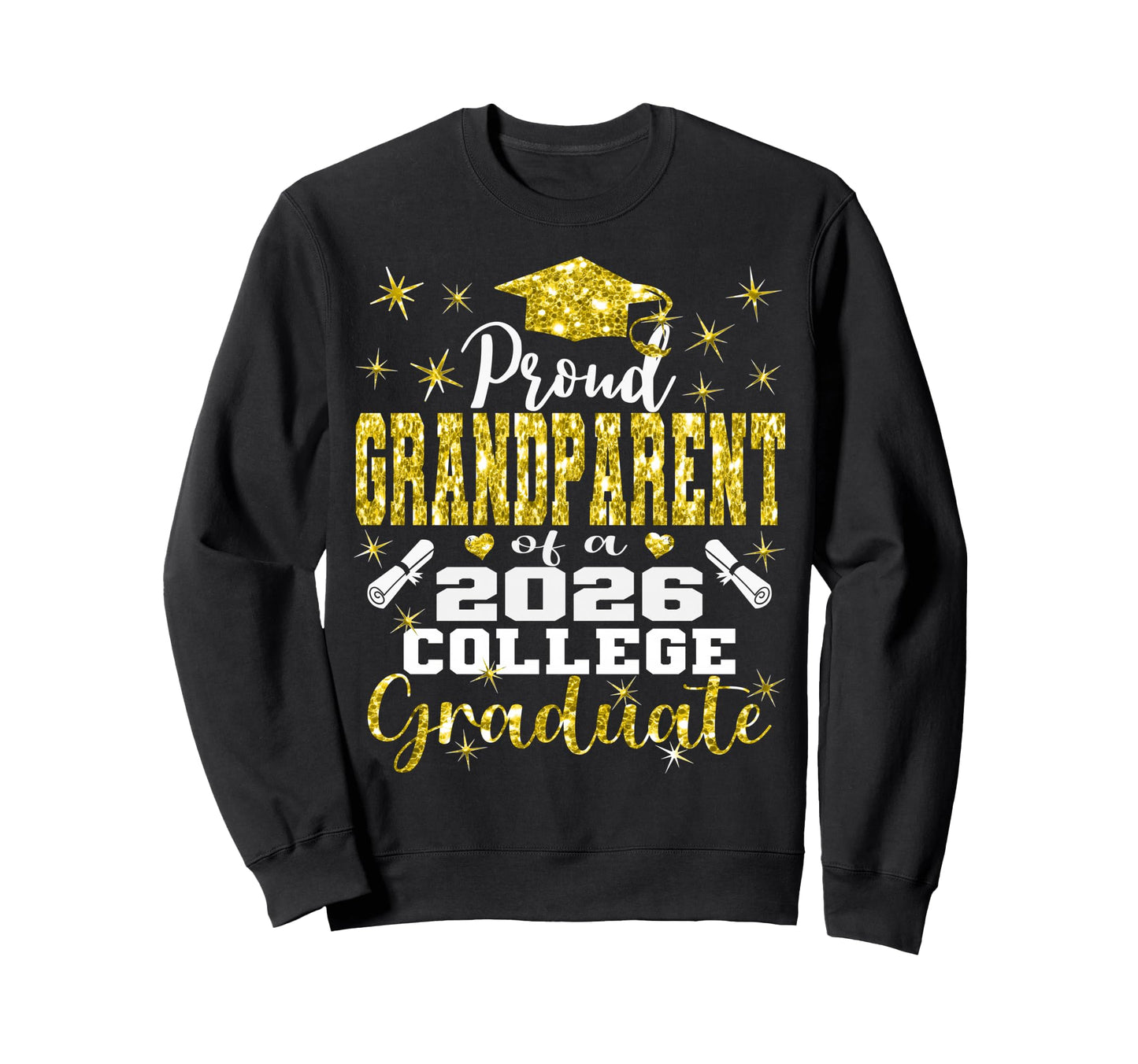 Proud Grandparent 2026 College Sweatshirt - Unique Graphic Men Women - T-Shirt, Sweatshirt, Hoodie