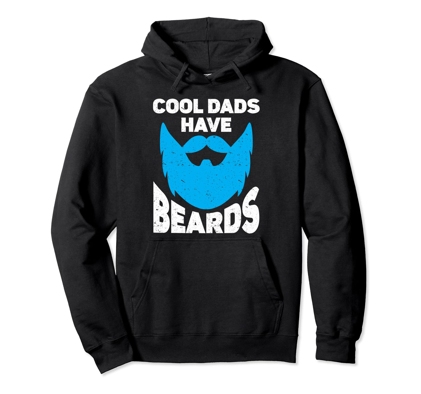 Bearded Dad Dads Have Beards Hoodie - Fun Novelty Design for Adults - T-Shirt, Sweatshirt, Hoodie