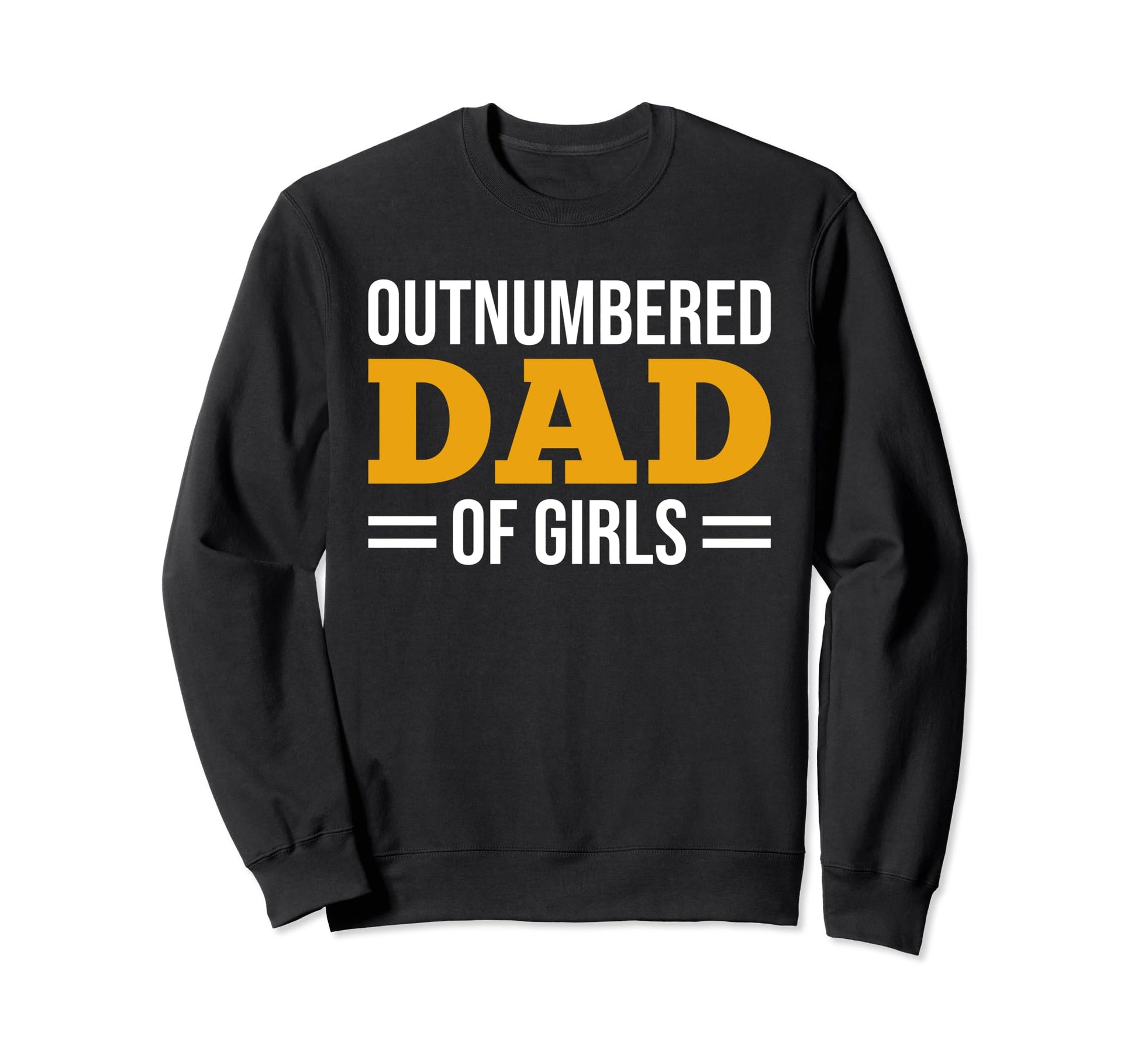 Dad Twins Outnumbered Dad Twin Dad Sweatshirt - Novelty Apparel Unisex - T-Shirt, Sweatshirt, Hoodie