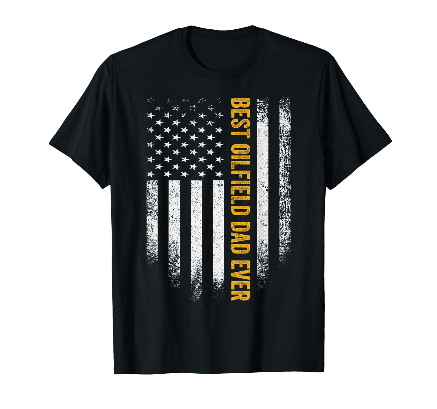 Usa American Flag Best Oilfield Dad T-Shirt - Unique Graphic for Adults - T-Shirt, Sweatshirt, Hoodie