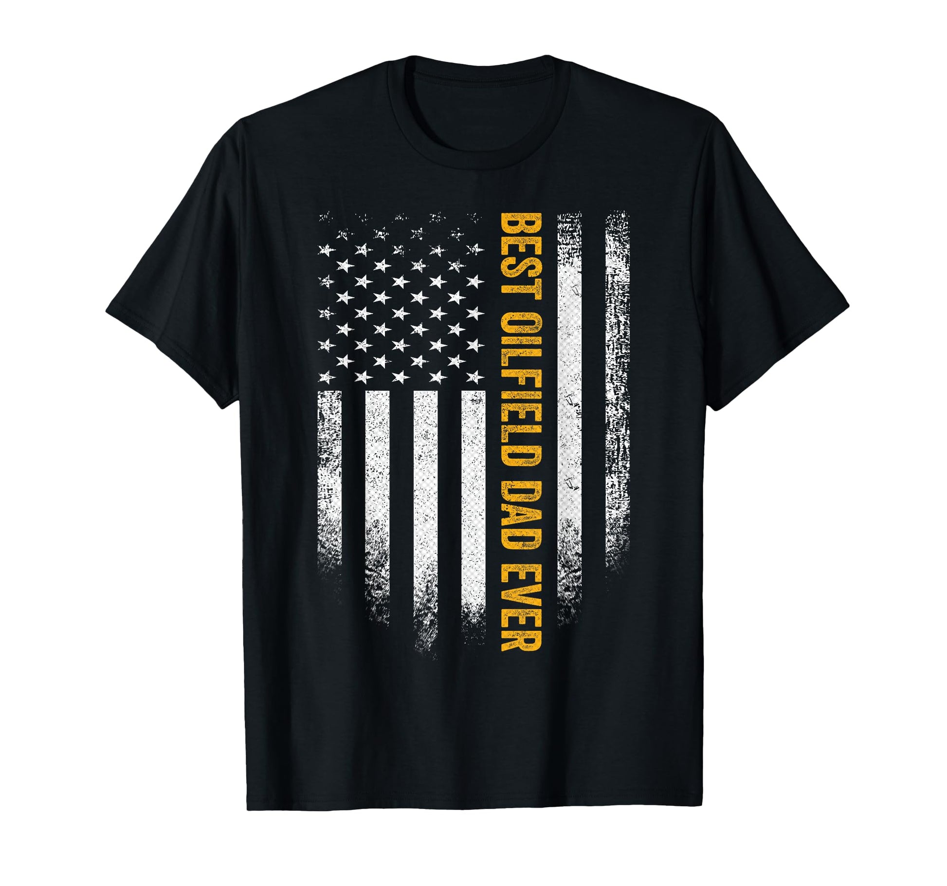 Usa American Flag Best Oilfield Dad T-Shirt - Unique Graphic for Adults - T-Shirt, Sweatshirt, Hoodie