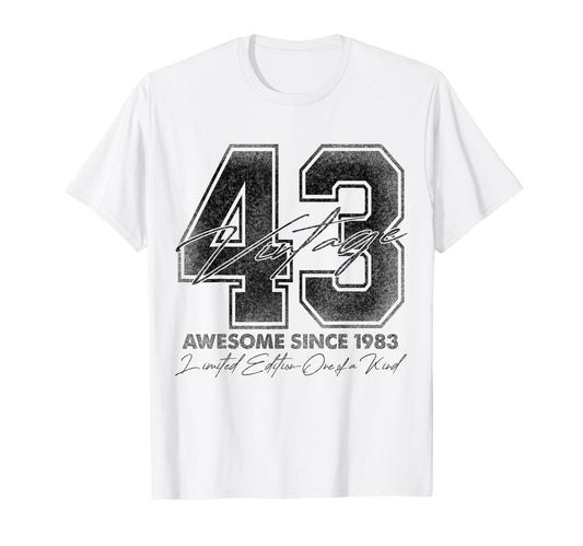 43 Year Old Gifts 1983 43Rd T-Shirt - Casual Everyday Wear Men Women - T-Shirt, Sweatshirt, Hoodie