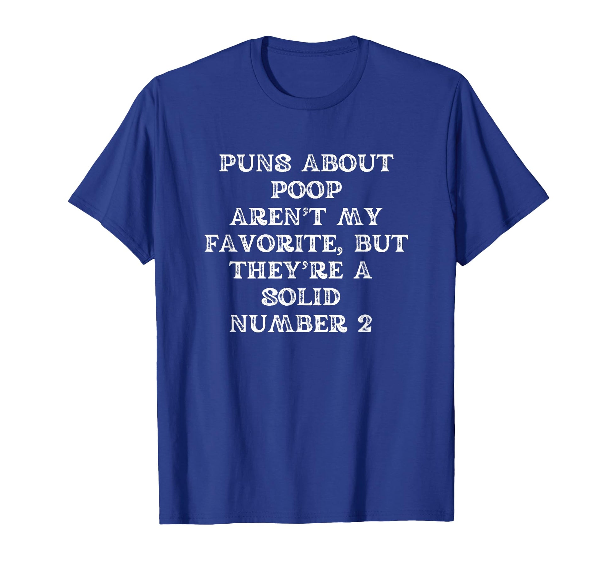 Mens Funny Bathroom Poop Pun Fathers Day T-Shirt - Trendy Graphic Unisex - T-Shirt, Sweatshirt, Hoodie