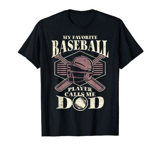 Baseball Dad My Favorite Baseball T-Shirt - Custom Art Print Men Women - T-Shirt, Sweatshirt, Hoodie