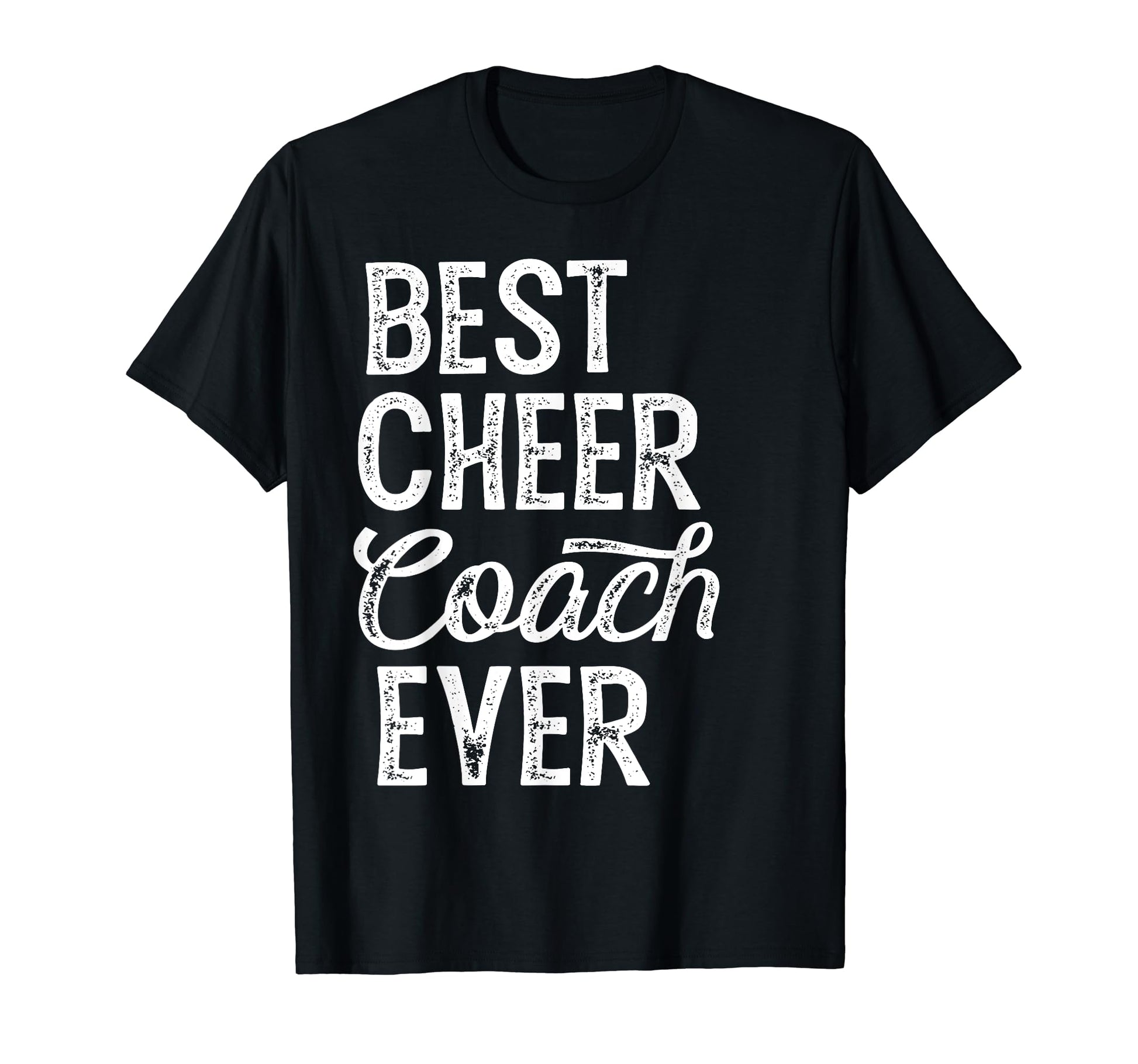 Cheerleading Coach Gifts Best T-Shirt - Casual Everyday Wear Men Women - T-Shirt, Sweatshirt, Hoodie