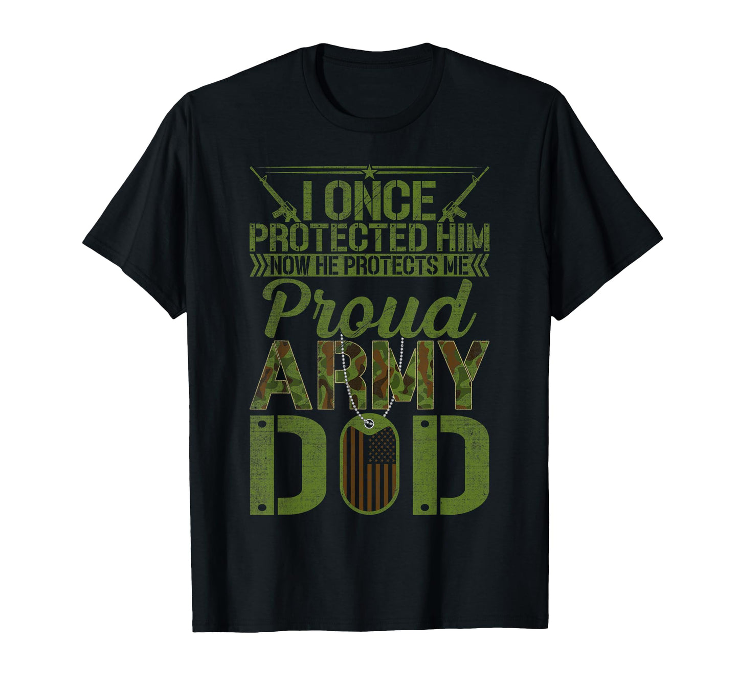 I Once Protected Him Now He Protects T-Shirt - Novelty Apparel Unisex - T-Shirt, Sweatshirt, Hoodie
