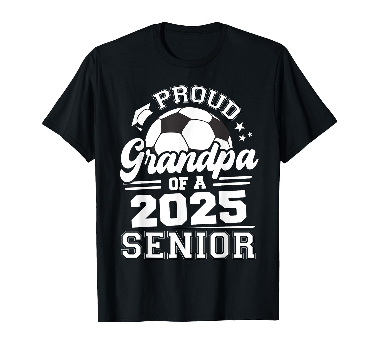 Proud Grandpa 2025 Senior Graduate T-Shirt - Custom Art Print Men Women - T-Shirt, Sweatshirt, Hoodie