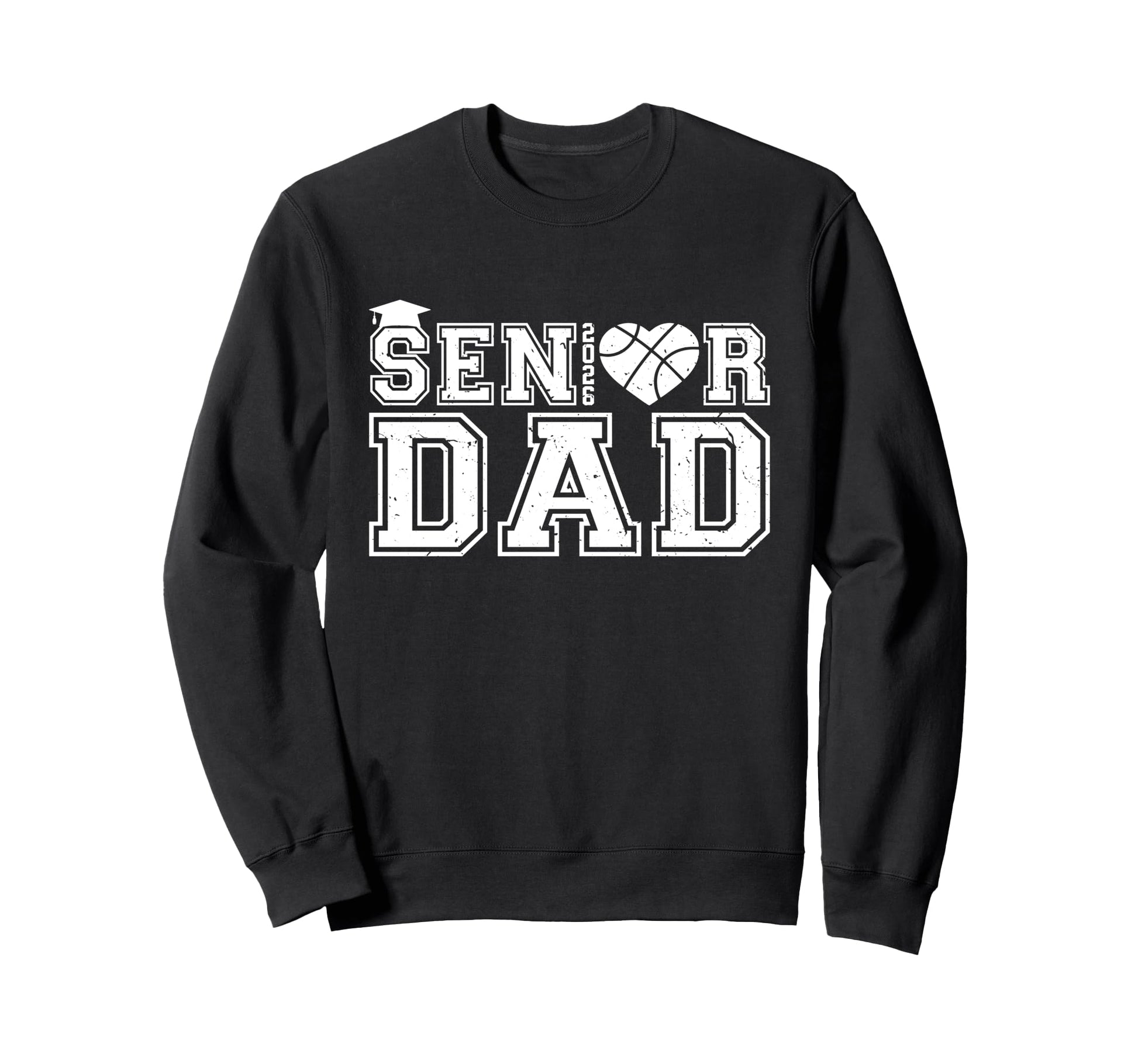Proud Dad 2026 Senior Graduate Sweatshirt - Unique Graphic for Adults - T-Shirt, Sweatshirt, Hoodie