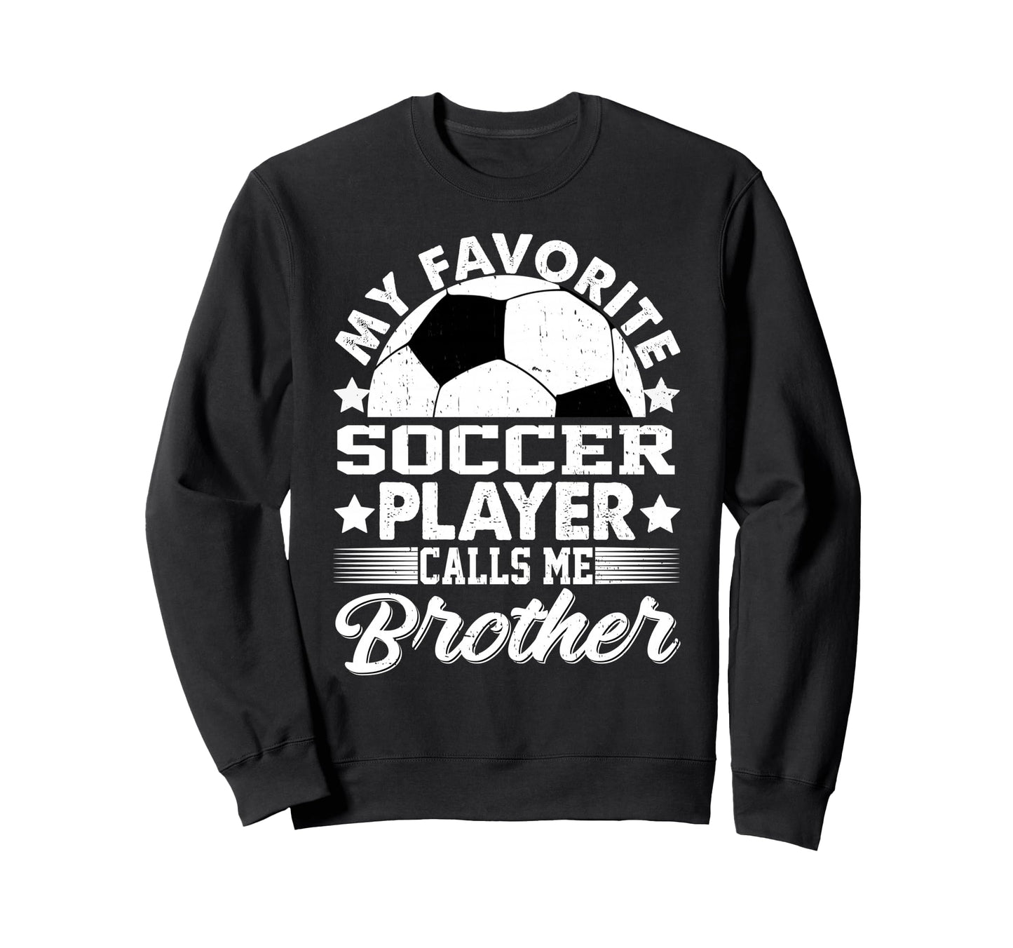 My Favorite Soccer Player Calls Sweatshirt - Aesthetic Graphic Men Women - T-Shirt, Sweatshirt, Hoodie