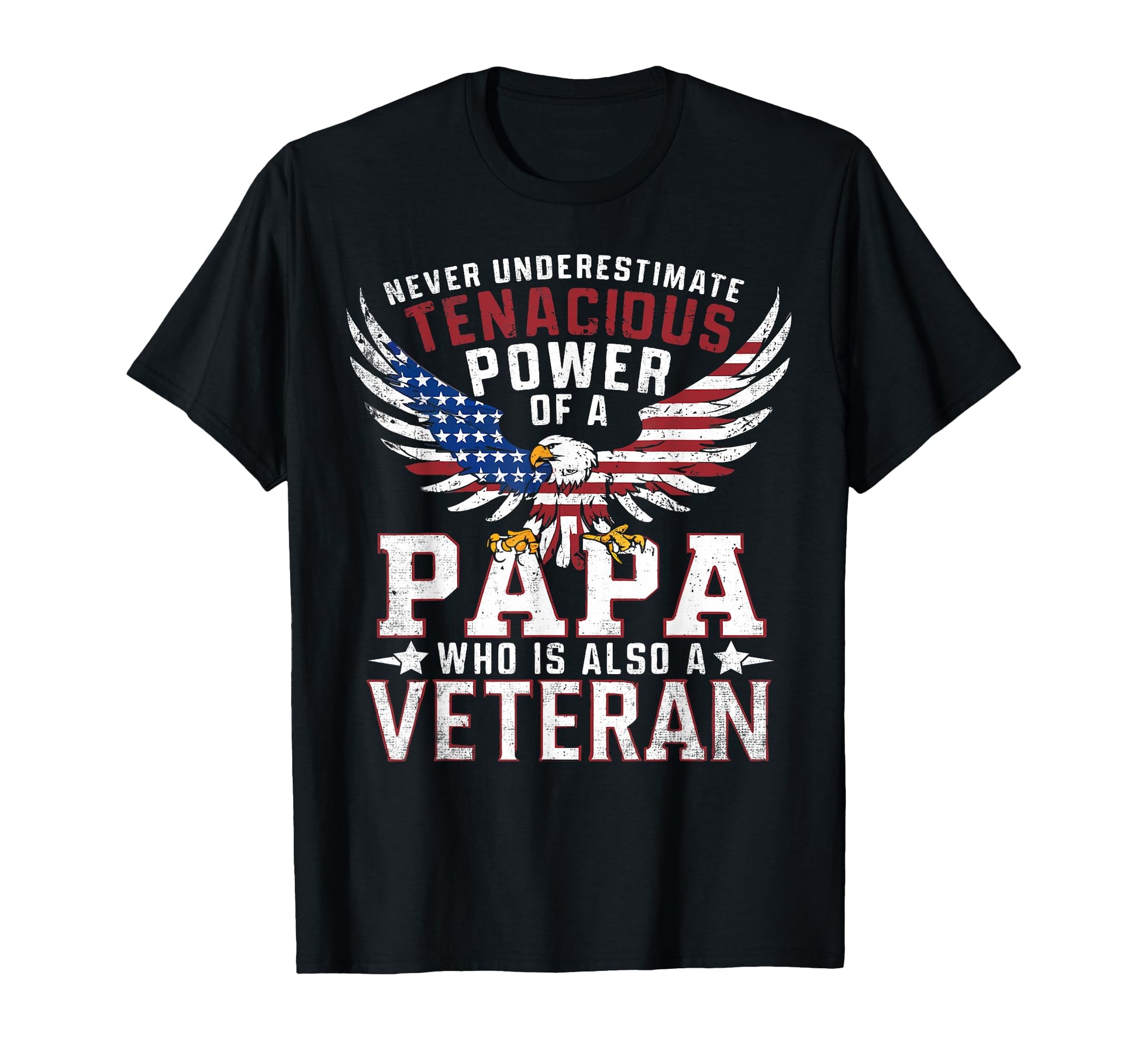 Veteran Papa Usa Veterans Day Us Army Dad T-Shirt - Unique Graphic Unisex - T-Shirt, Sweatshirt, Hoodie