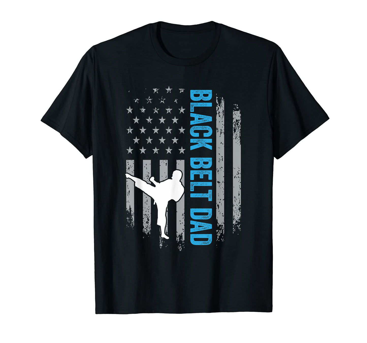 Black Belt Dad Karate American Flag T-Shirt - Novelty Apparel Men Women - T-Shirt, Sweatshirt, Hoodie