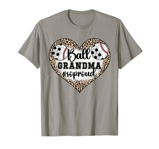 Ball Grandma So Proud Soccer Baseball T-Shirt - Streetwear Style Unisex - T-Shirt, Sweatshirt, Hoodie