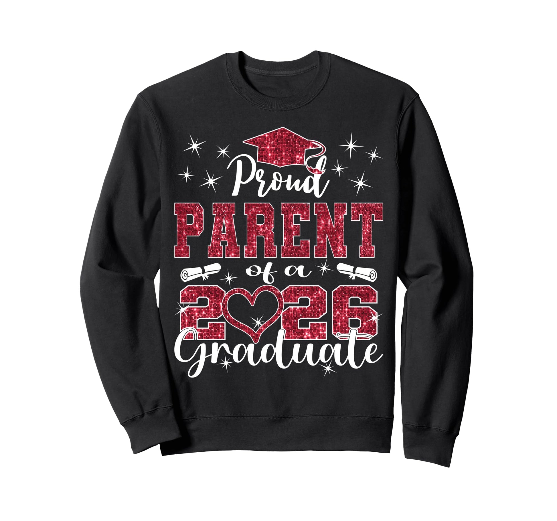 Super Proud Parent 2026 Graduate Sweatshirt - Novelty Apparel for Adults - T-Shirt, Sweatshirt, Hoodie