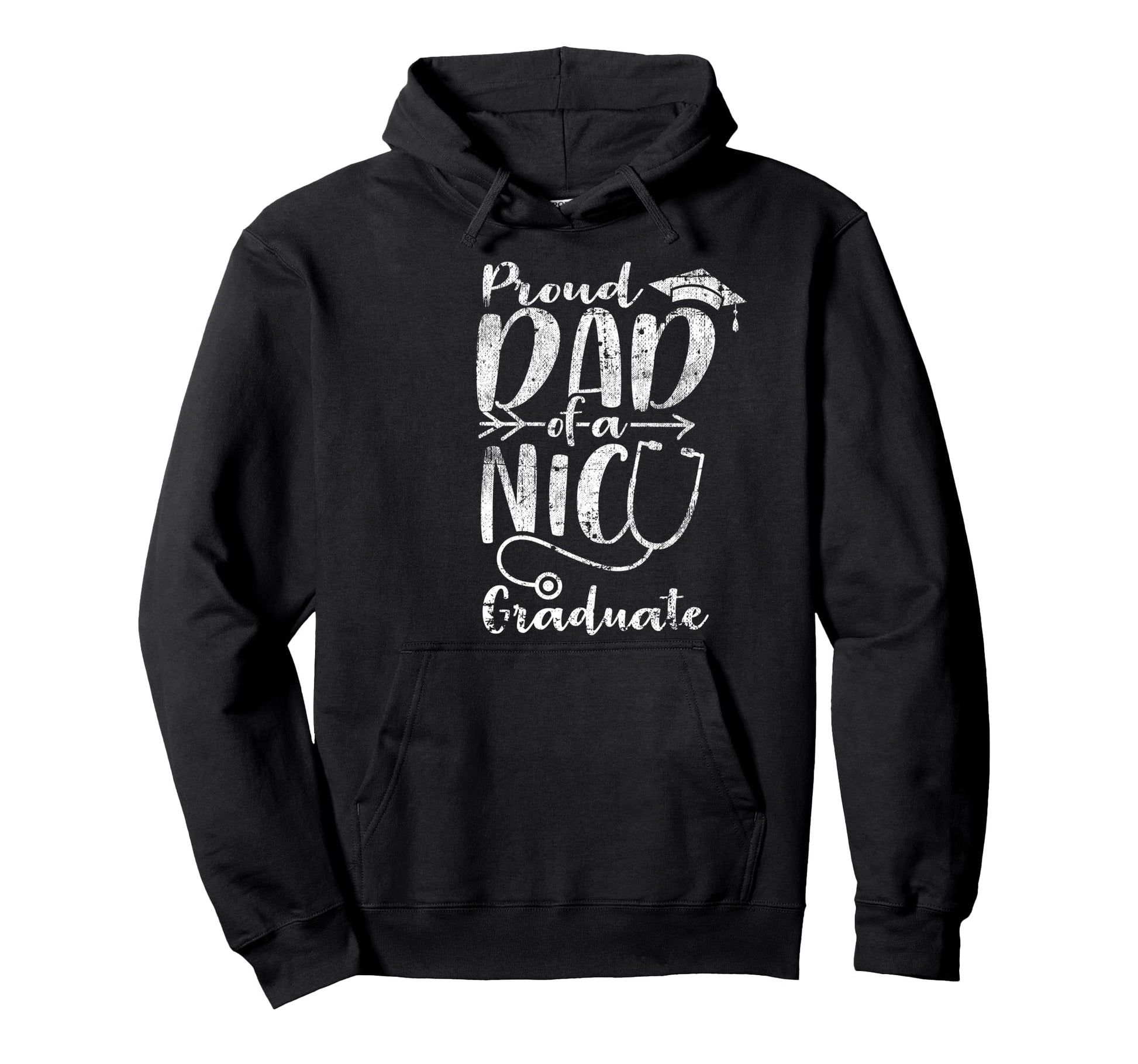 Proud Dad Nicu Graduate Funny Hoodie - Casual Everyday Wear Men Women - T-Shirt, Sweatshirt, Hoodie