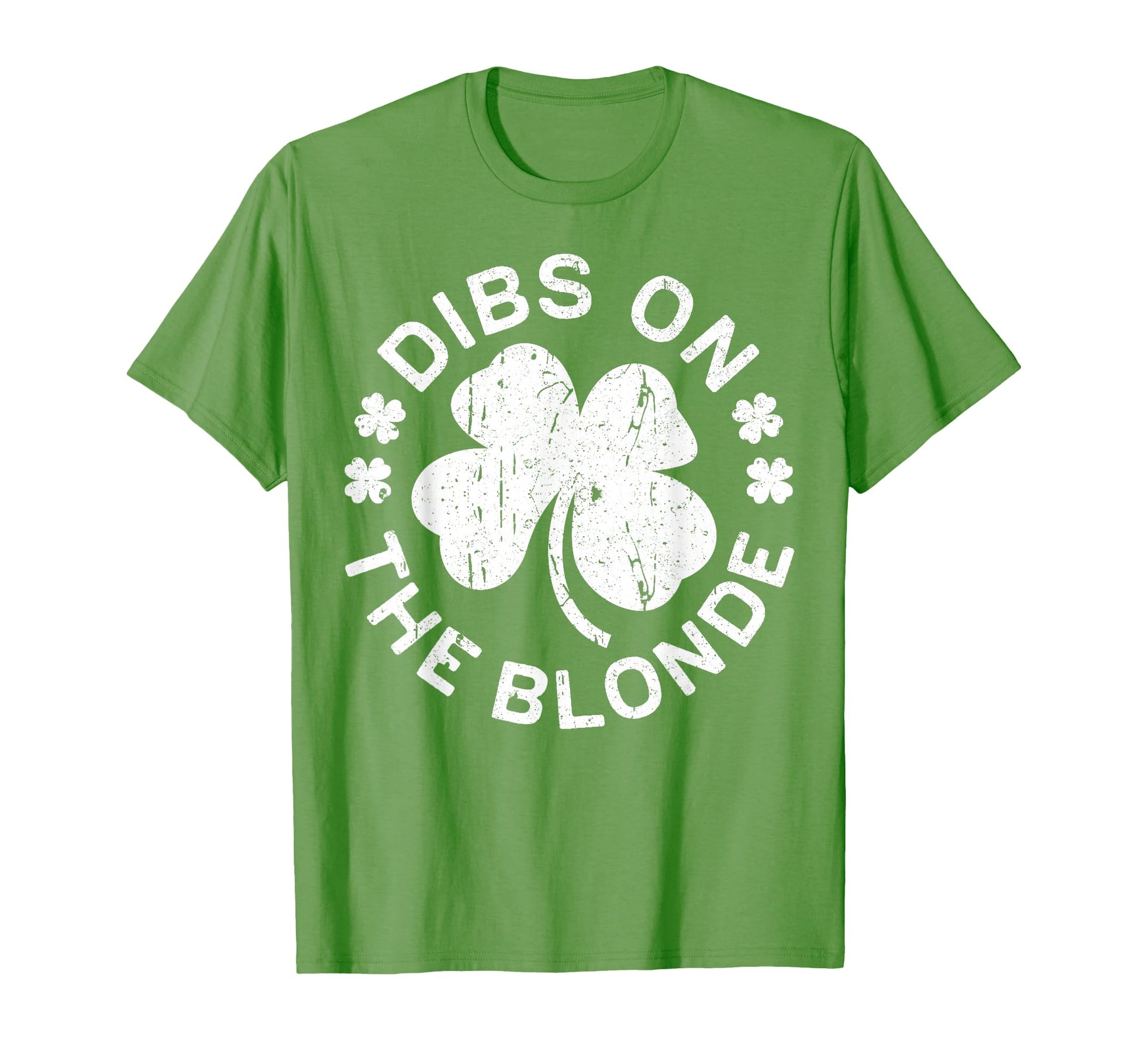 Dibs Blonde St Patricks Day T-Shirt - Minimalist Print for Adults - T-Shirt, Sweatshirt, Hoodie