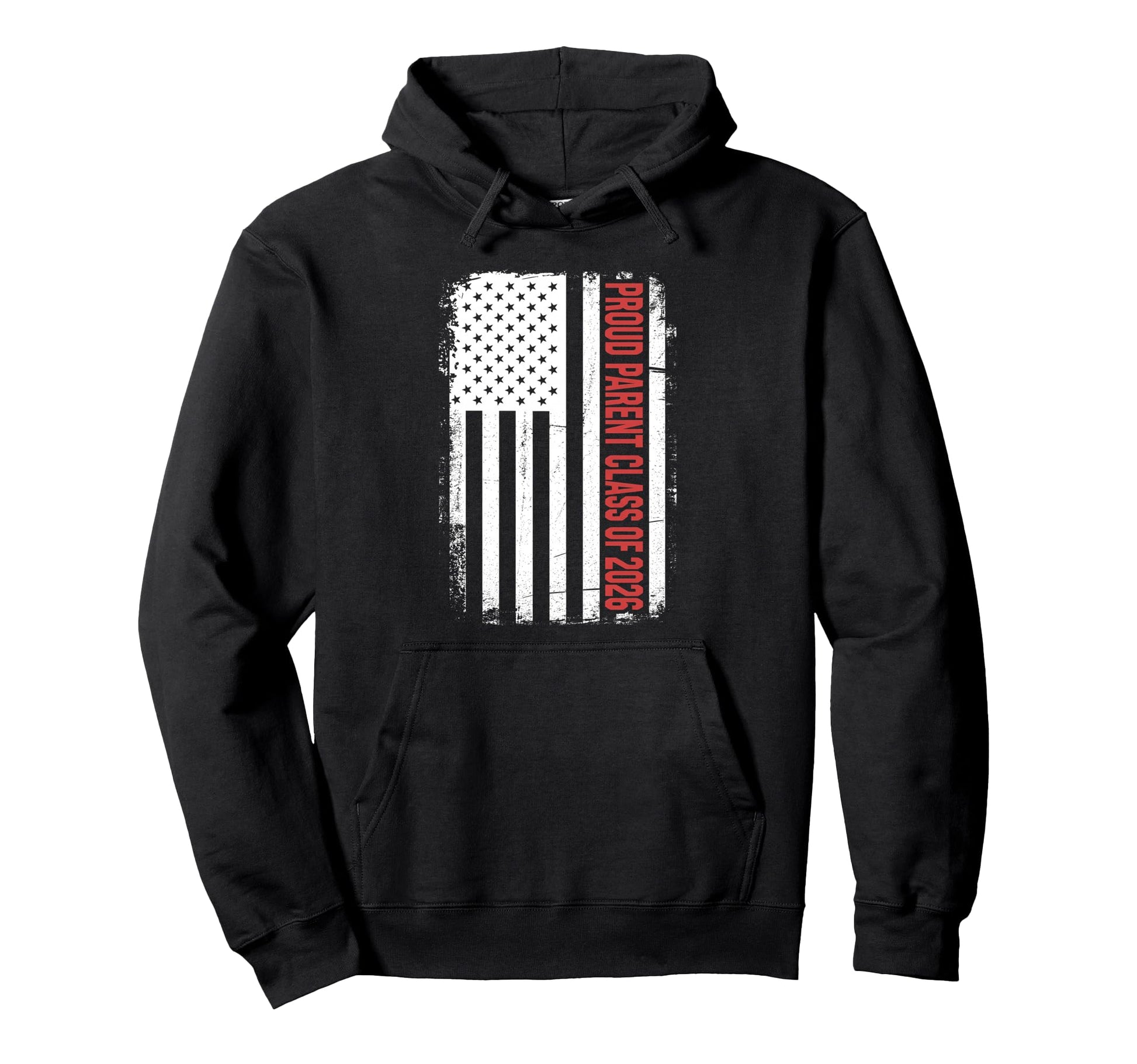 Proud Parent Class 2026 Flag Graduate Hoodie - Graphic Print Unisex - T-Shirt, Sweatshirt, Hoodie