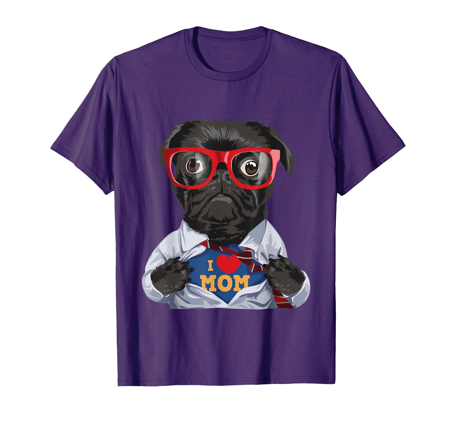 I Love Mom Mothers Day Pug Owner Dog T-Shirt - Streetwear Style Men Women - T-Shirt, Sweatshirt, Hoodie