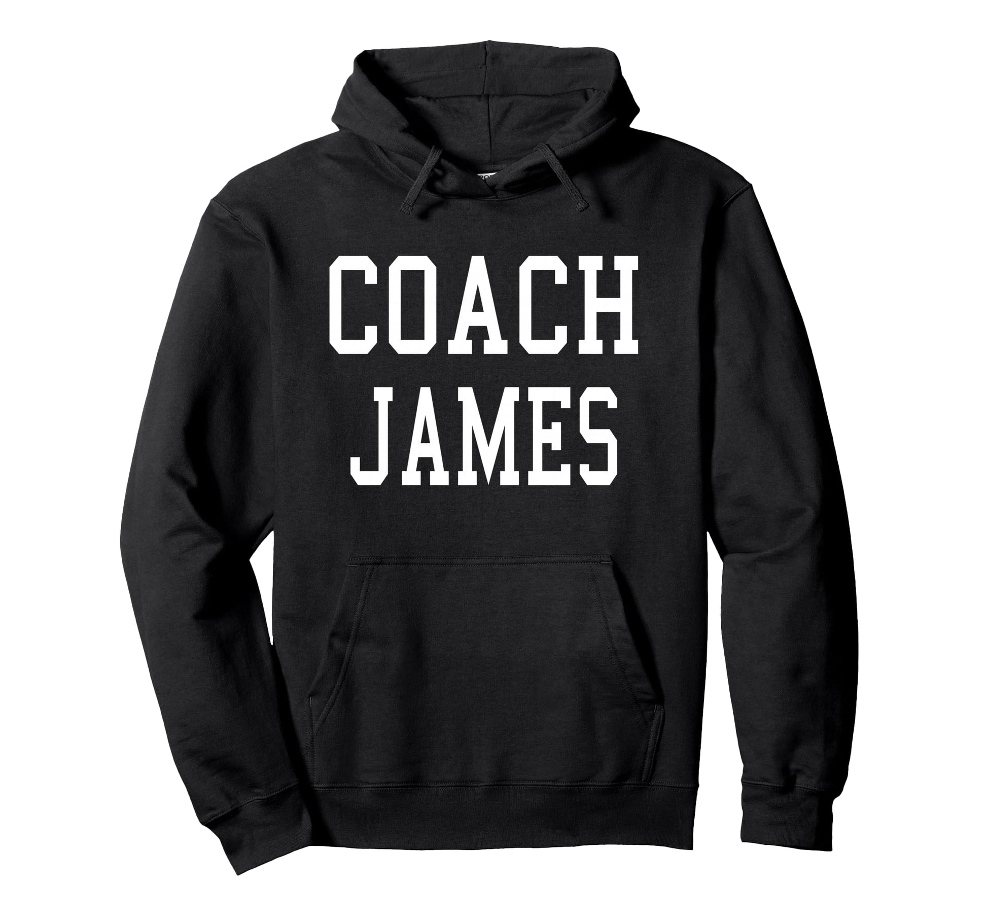 Coach James Custom Football Soccer Baseball Hoodie - Unique Graphic Unisex - T-Shirt, Sweatshirt, Hoodie