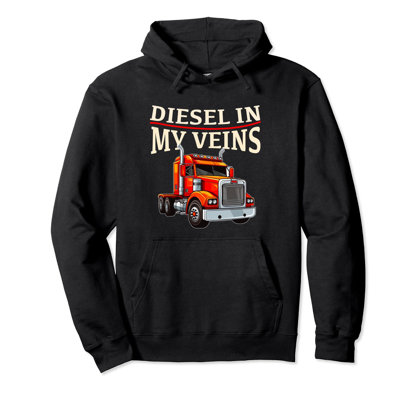 Truck Driver Trucker Dad Funny Hoodie - Casual Everyday Wear Men Women - T-Shirt, Sweatshirt, Hoodie