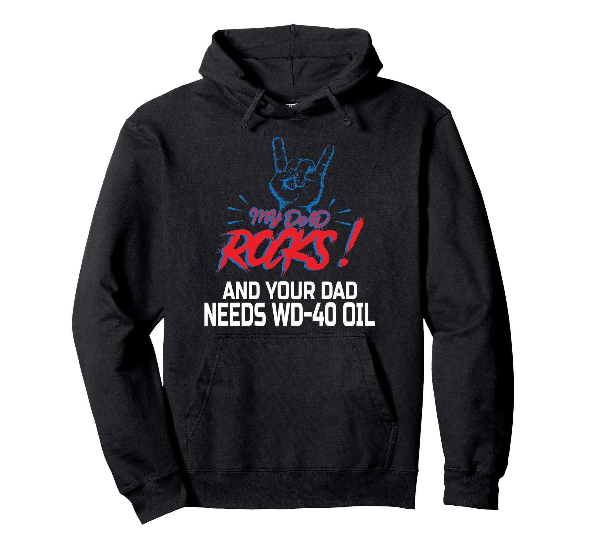 My Dad Rocks Daddy Pa Fathers Day Hoodie - Minimalist Print for Adults - T-Shirt, Sweatshirt, Hoodie