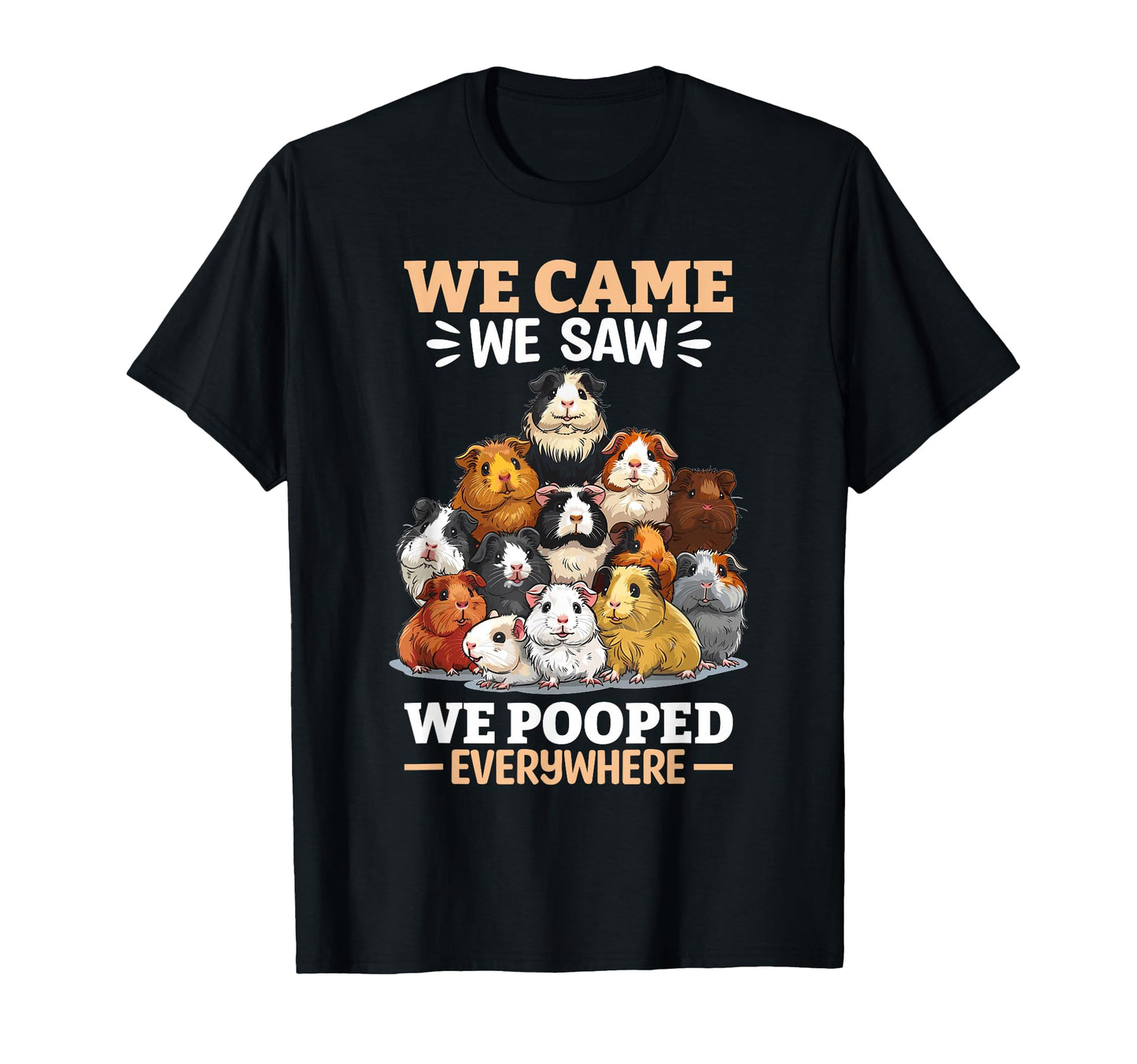 Funny Guinea Pig Pet Lover Rodent Animal T-Shirt - Graphic Print Men Women - T-Shirt, Sweatshirt, Hoodie