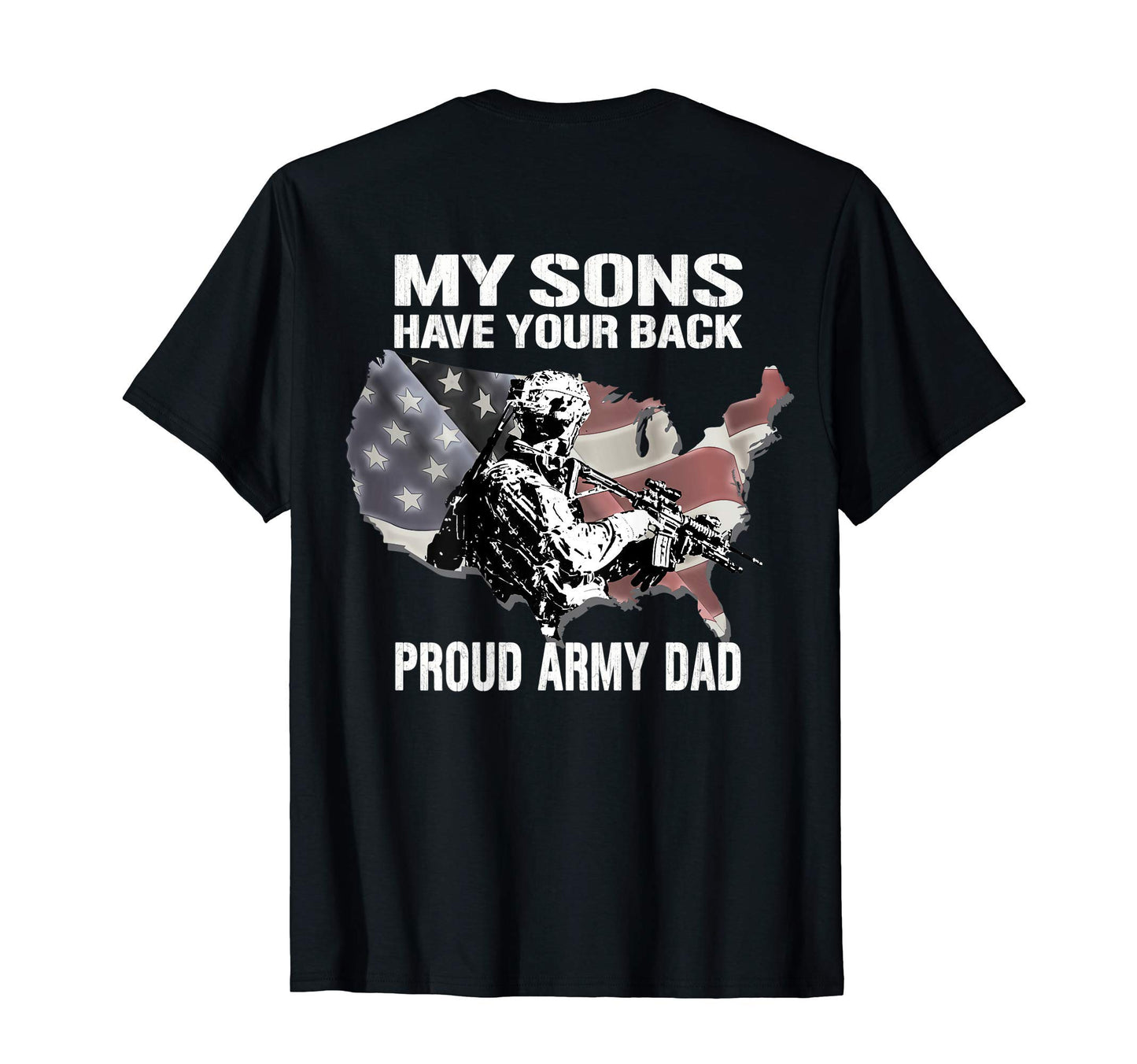 Mens My Sons Have Your Back Proud T-Shirt - Aesthetic Graphic Men Women - T-Shirt, Sweatshirt, Hoodie
