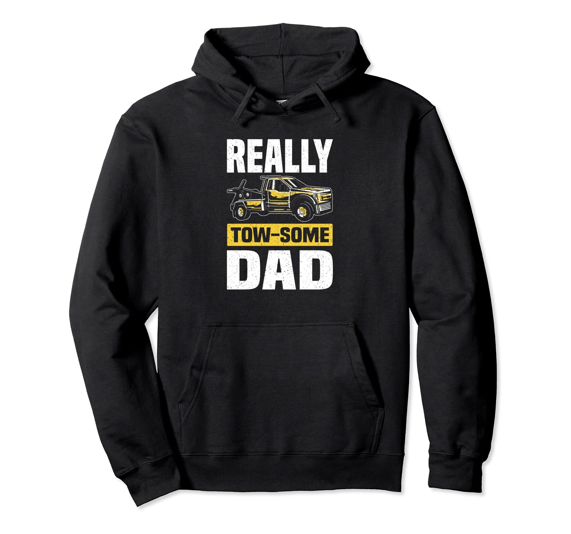 Tow Some Dad Wrecker Tow Trucker Tow Hoodie - Minimalist Print Unisex - T-Shirt, Sweatshirt, Hoodie
