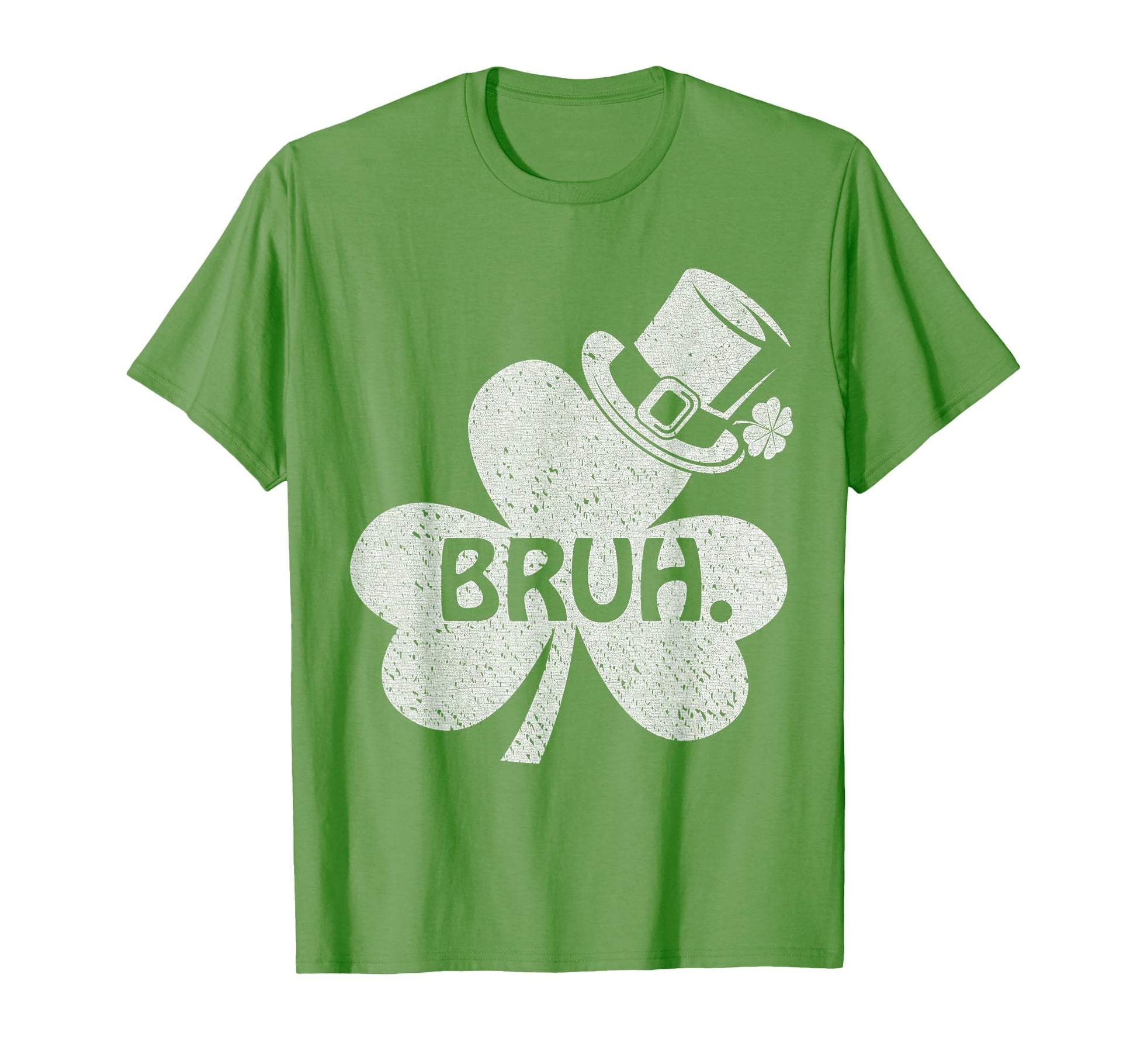 Funny Bruh St Patricks Day Leprechaun T-Shirt - Fun Novelty Design Unisex - T-Shirt, Sweatshirt, Hoodie