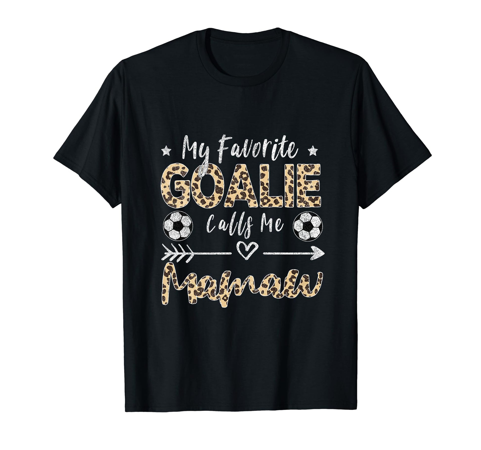 My Favorite Goalie Calls Me Mamaw T-Shirt - Unique Graphic for Adults - T-Shirt, Sweatshirt, Hoodie