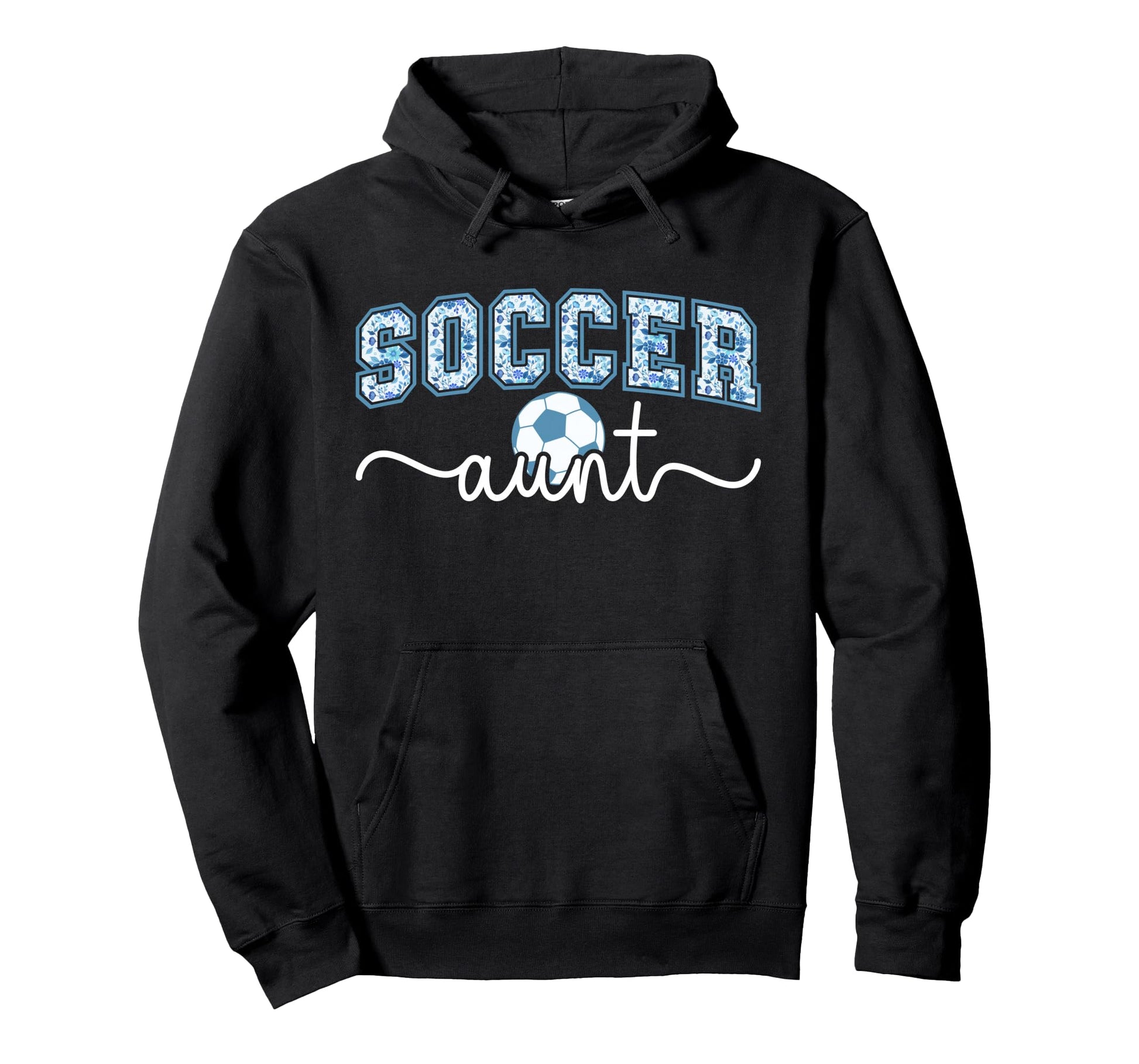 Soccer Aunt Proud Aunt Soccer Player Hoodie - Graphic Print Men Women - T-Shirt, Sweatshirt, Hoodie