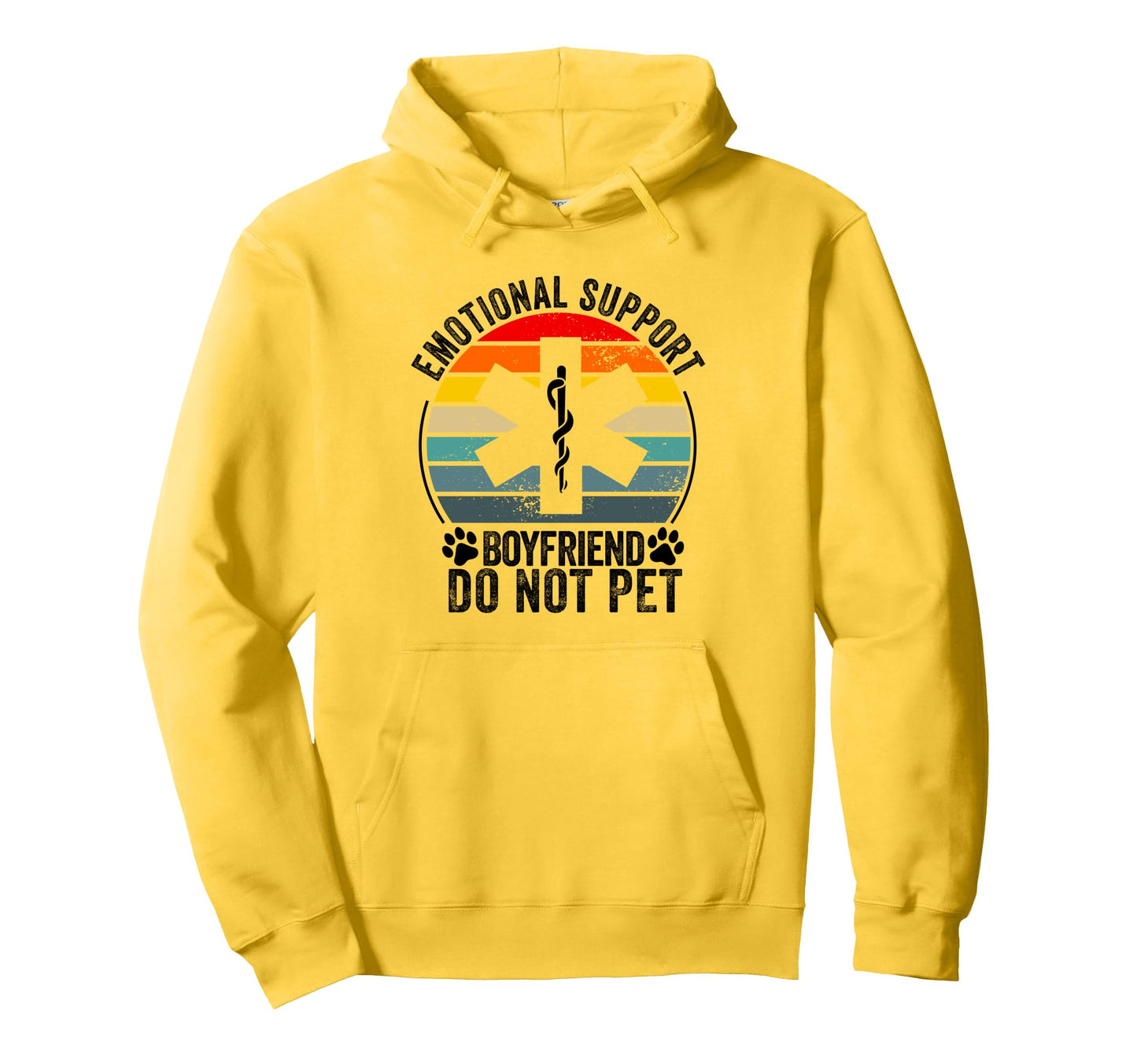 Emotional Support Boyfriend Do Not Pet Hoodie - Unique Graphic Men Women - T-Shirt, Sweatshirt, Hoodie